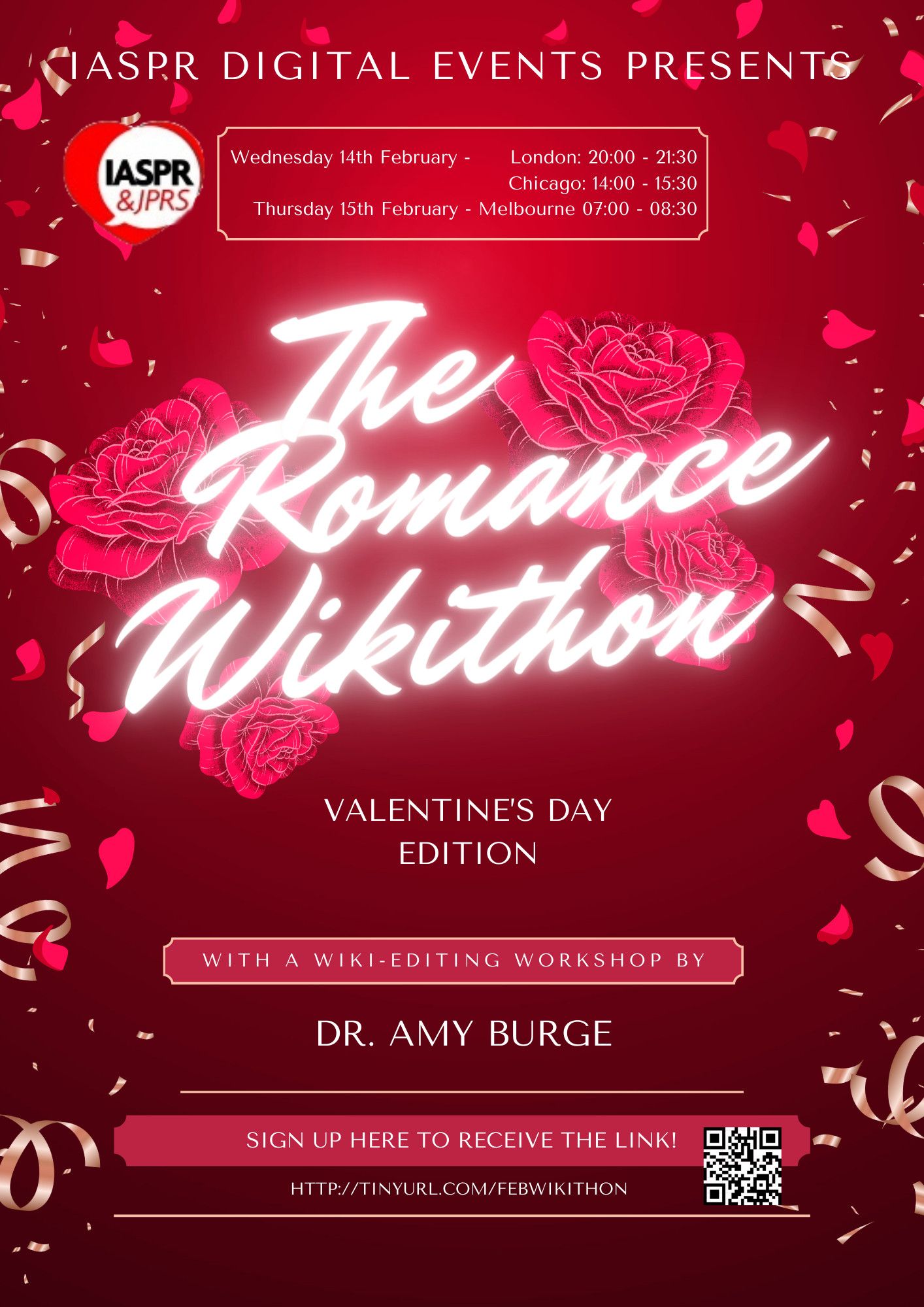 Poster announcing The Romance Wikithon, white cursive on red background with roses and confetti. Date and time: Wednesday 14th 20:00 - 21:30 UCT. QR code to sign-up sheet to receive link.