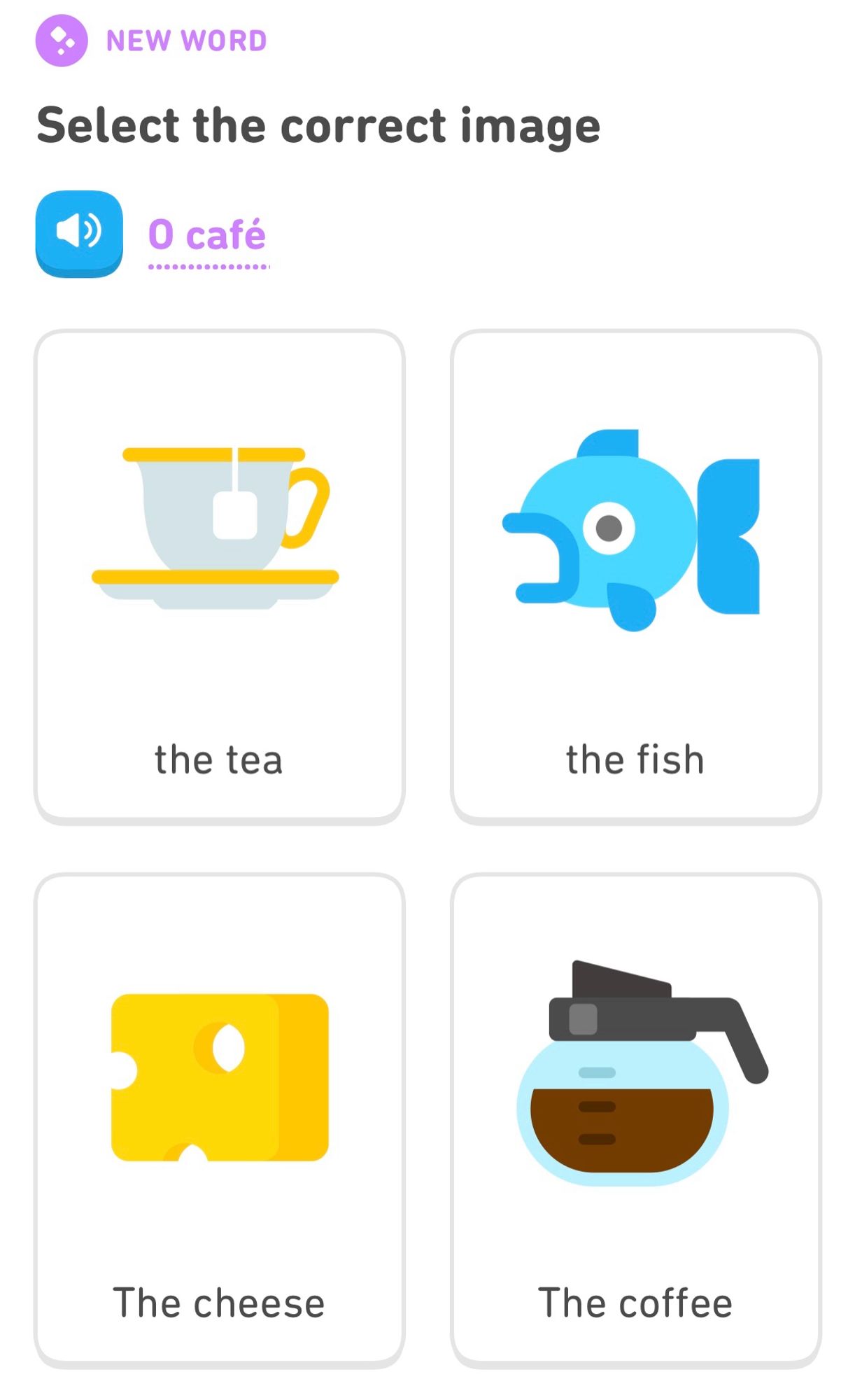 Duolingo-Screenshot, bei dem „O café“ einem von vier Bildern zugeordnet werden soll (abgebildet sind Kaffee, Käse, ein Fisch und Tee)