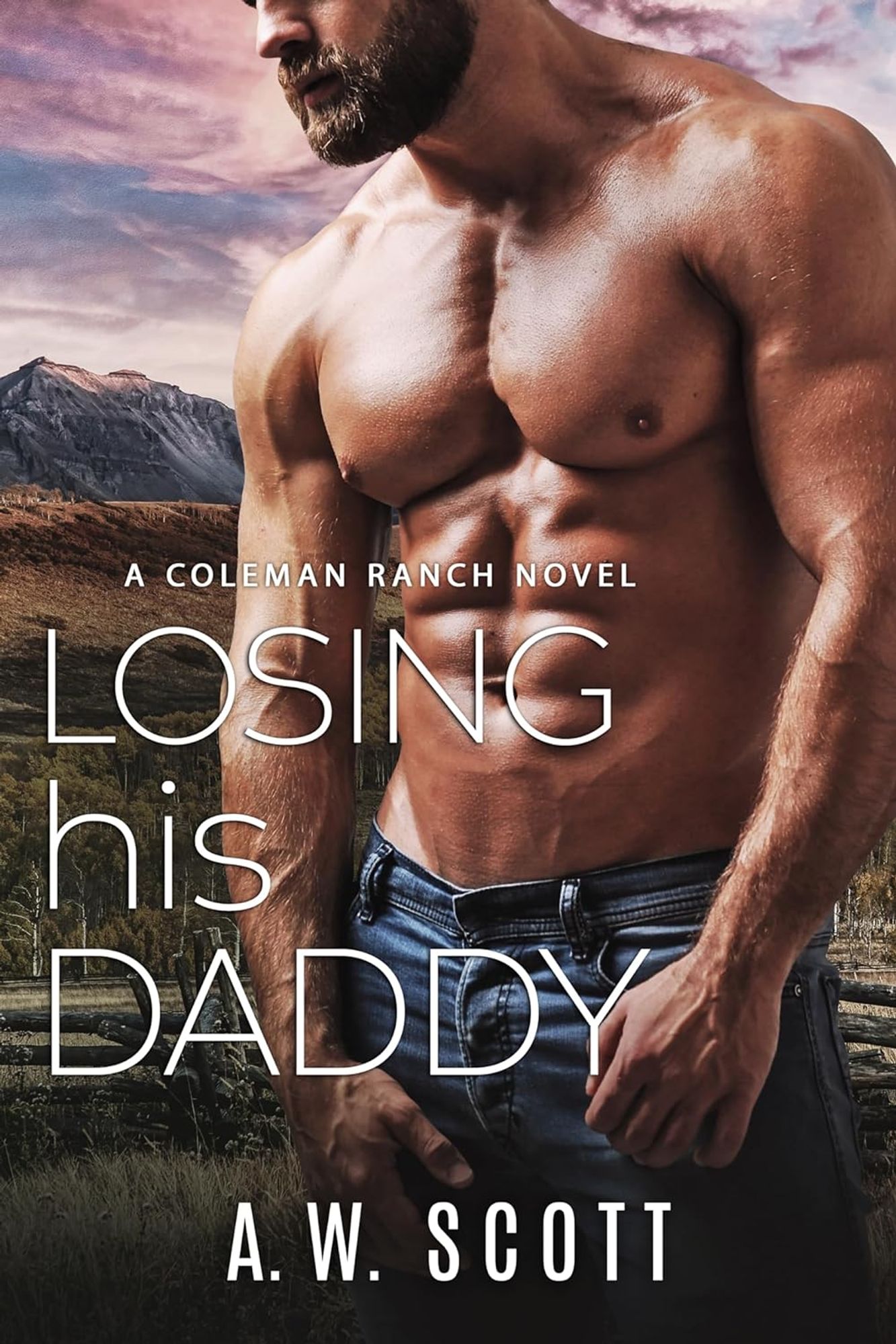 Book cover: Shirtless, bearded man wearing blue jeans with open land and mountains in the distance.