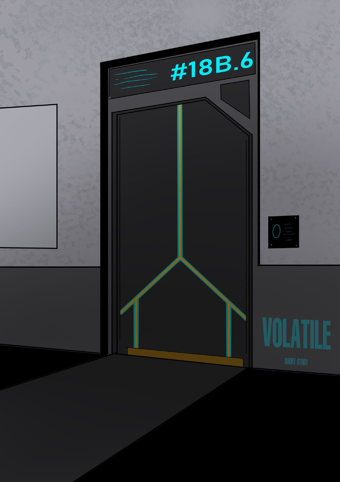 Advanced Tech - Futuristic Door with the #18B.6 in neon blue at the top. In the right corner is the title Volatile (short story)