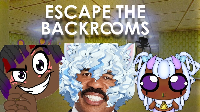 Black vtubers escaping the backrooms 