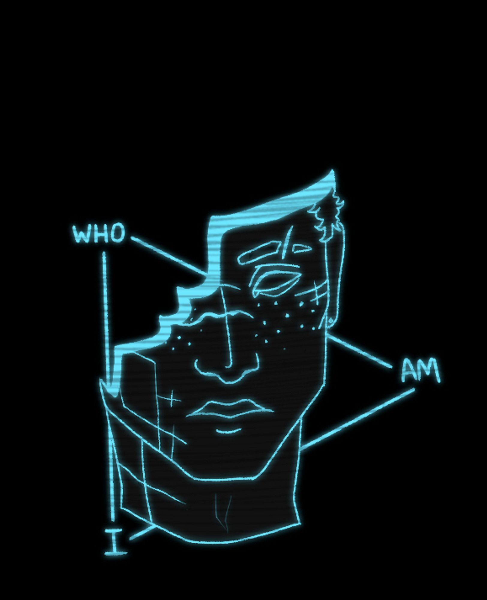 a cyan outline of a woman's head resides on a black background. Only half of her face is visible, the rest removed like a damaged sculpture. She has a number of scars and freckles on her cheeks. She is outlined by the words 'who am I'.