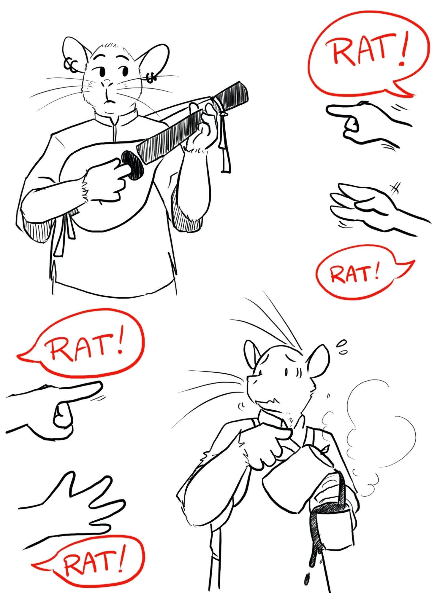 Torsten looking confused or concerned while he's holding his mandolin and two hands gesture toward him from out of view. Each hand has a speech bubble that says "RAT!"

a similar scenario for Bean: he looks rattled as he pours coffee, overflowing a mug and spilling.