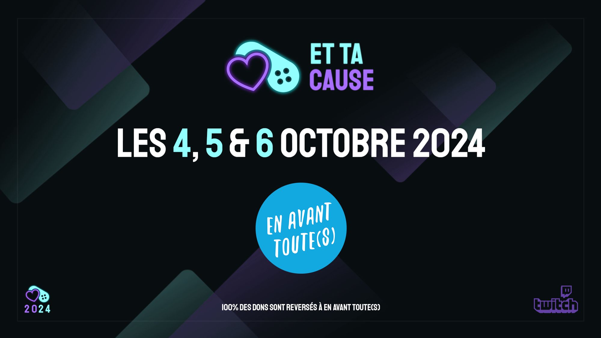 Annonce EtTaCause édition 2024 : les 4, 5 et 6 octobre 2024, au profit de l’association En Avant Toute(s)