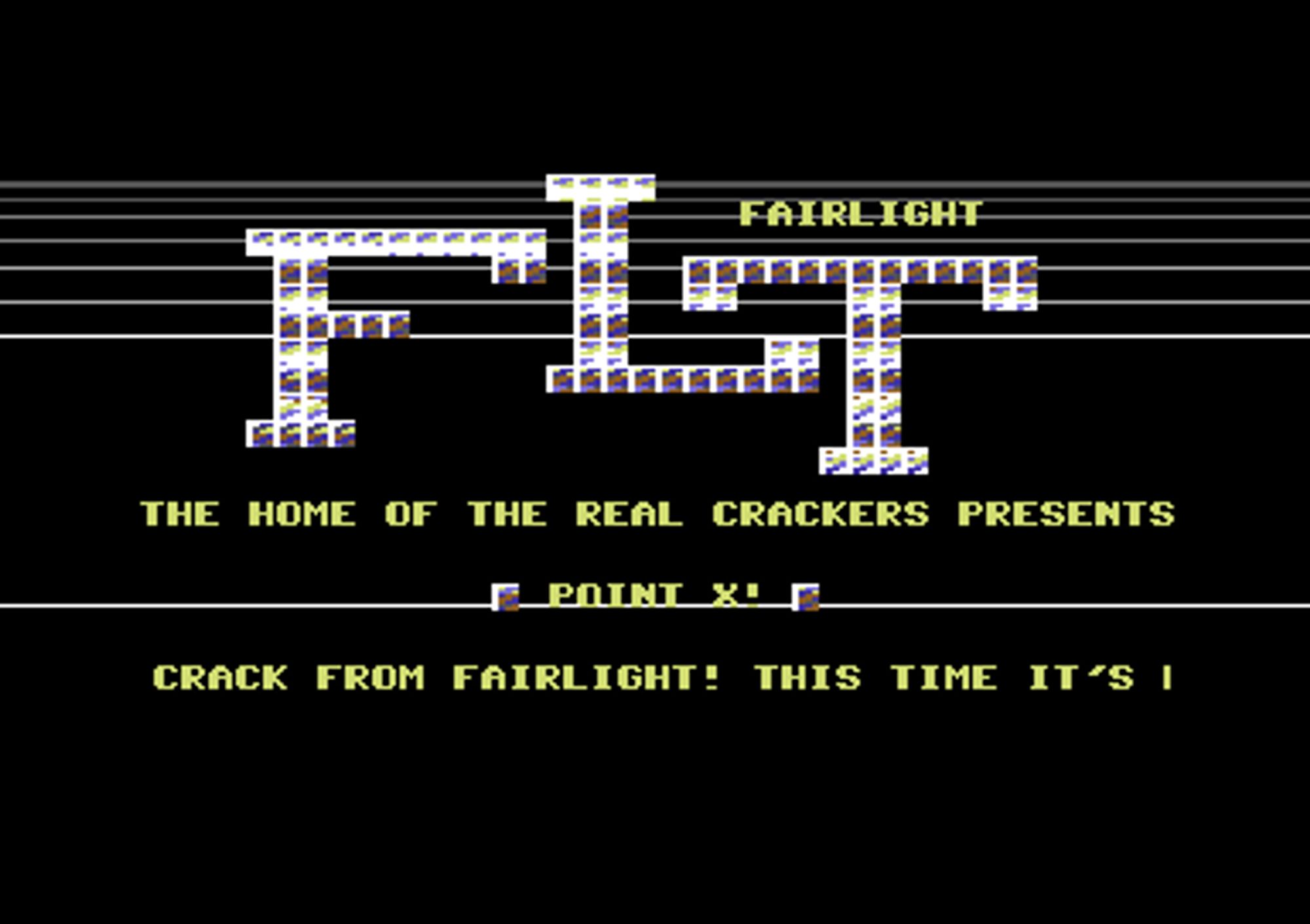 Screenshot of "Point X" - Crack: Fairlight - Published by Powersoft on Commodore 64 (1987)