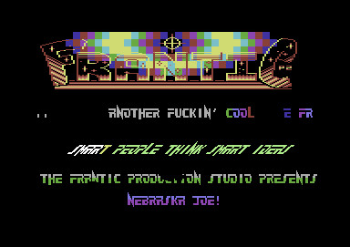 Screenshot of "Nebraska Joe" - Crack: Frantic - Published by Systems Editoriale s.r.l. on Commodore 64 (1988)