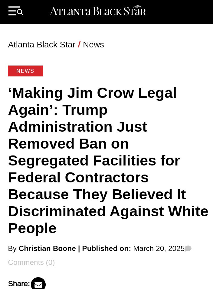 SOURCE: https://atlantablackstar.com/2025/03/20/turning-back-the-clock-trump-administration-no-longer-exempting-segregated-facilities-from-federal-contracts/