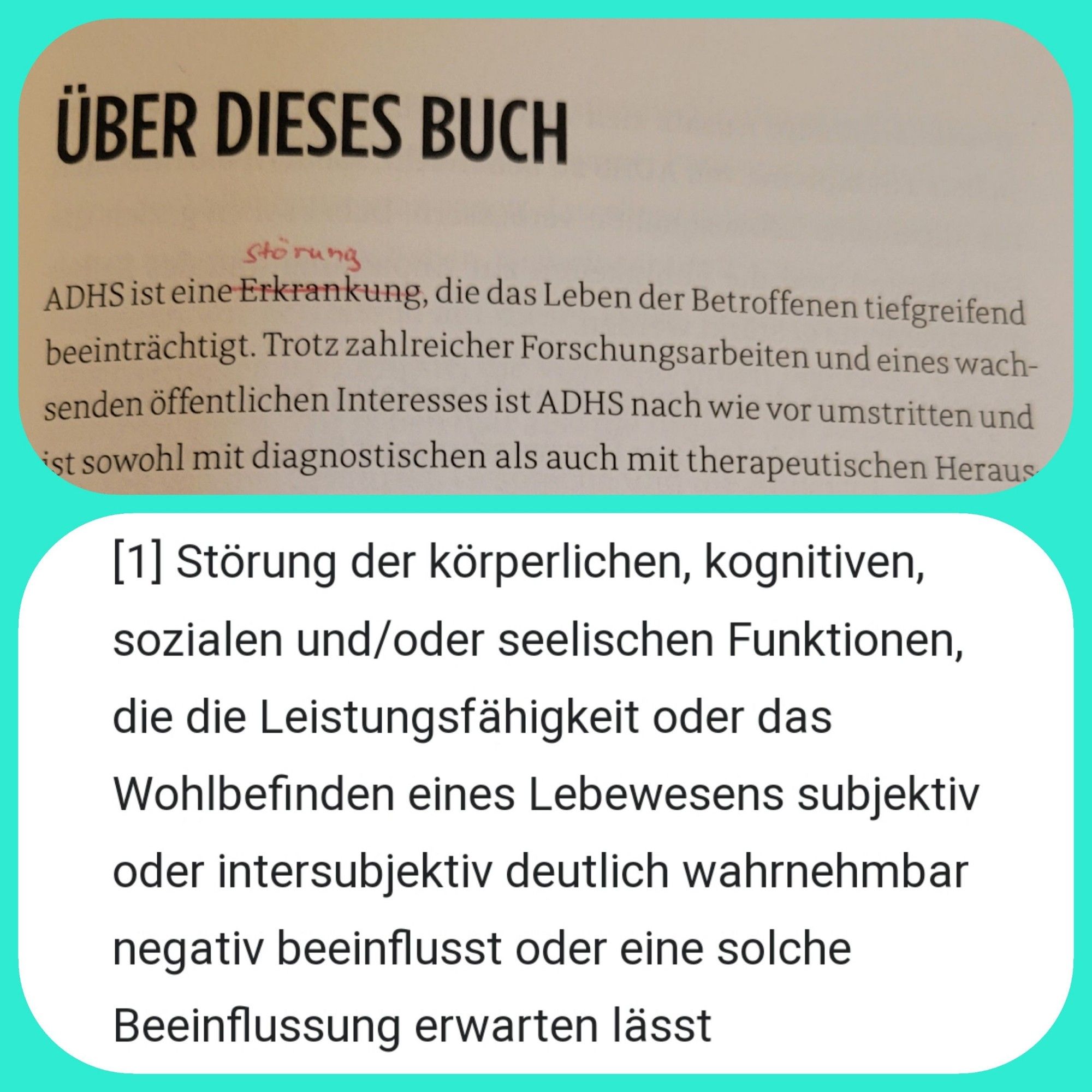 Zwei Texte. Oben: Einleitung zu einem Buch. Das Wort Erkrankung ist händisch rot durchgestrichen. Unten: Screenshot der Wikipedia Definition.