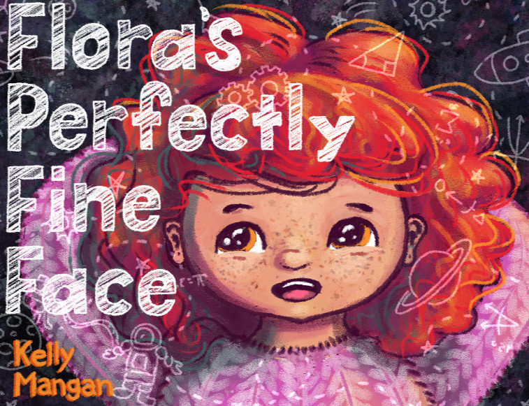 Cover for my picture book dummy FLORA’S PERFECTLY FINE FACE