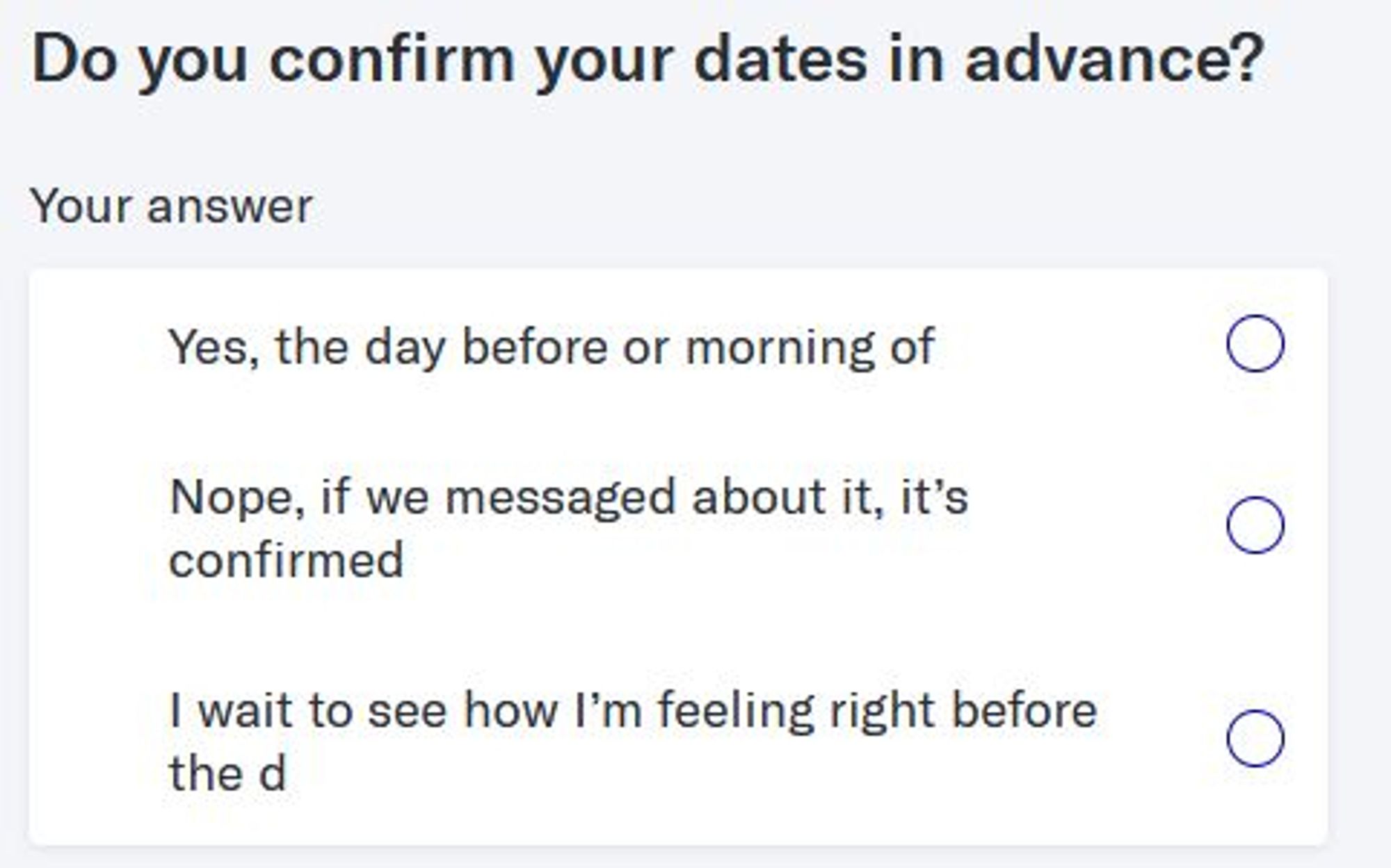 A text box from OkCupid giving the option of "I want to see how I'm feeling right before the d."