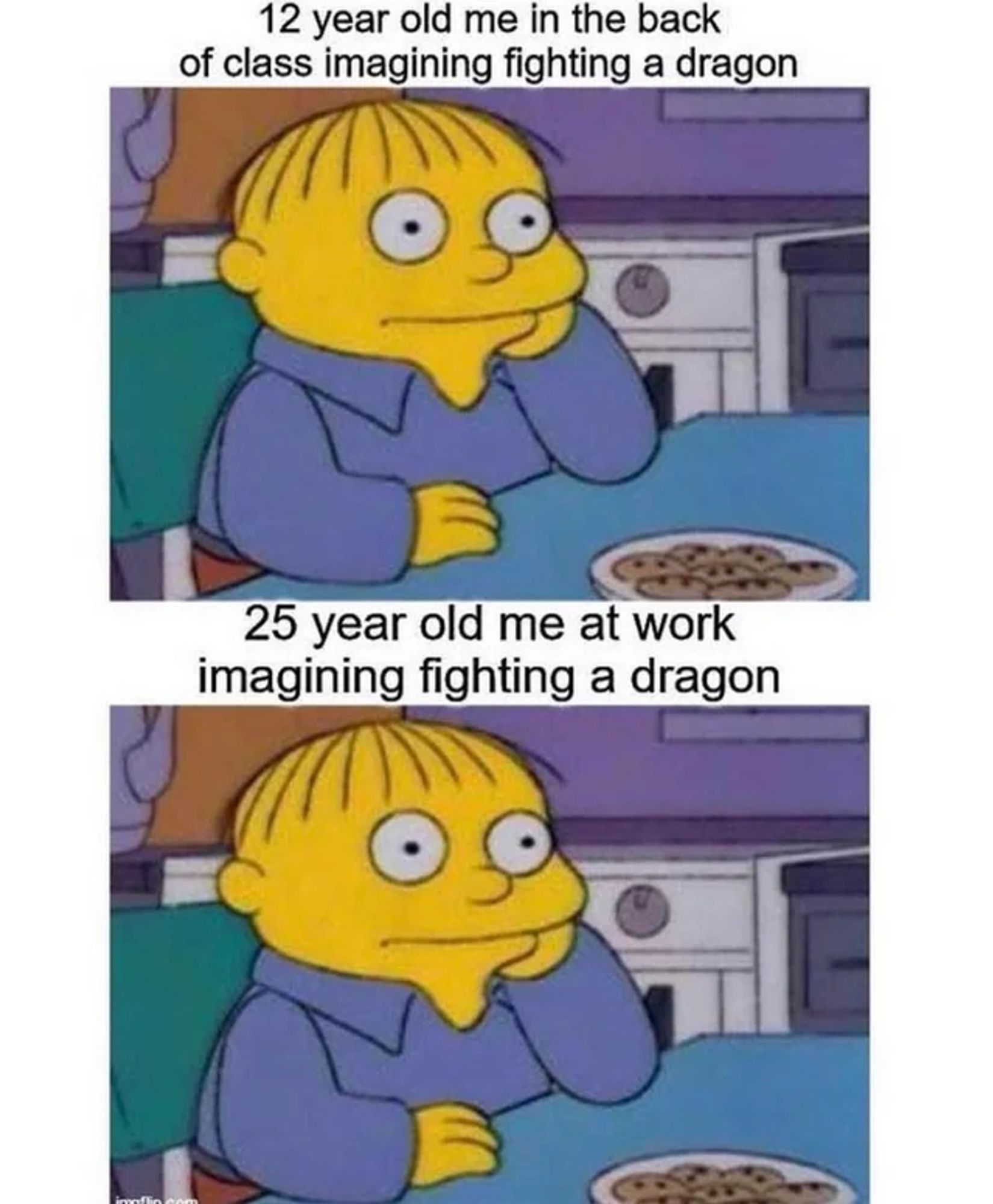 meme showing someone at ages 12 and 25, both times imagining fighting a dragon