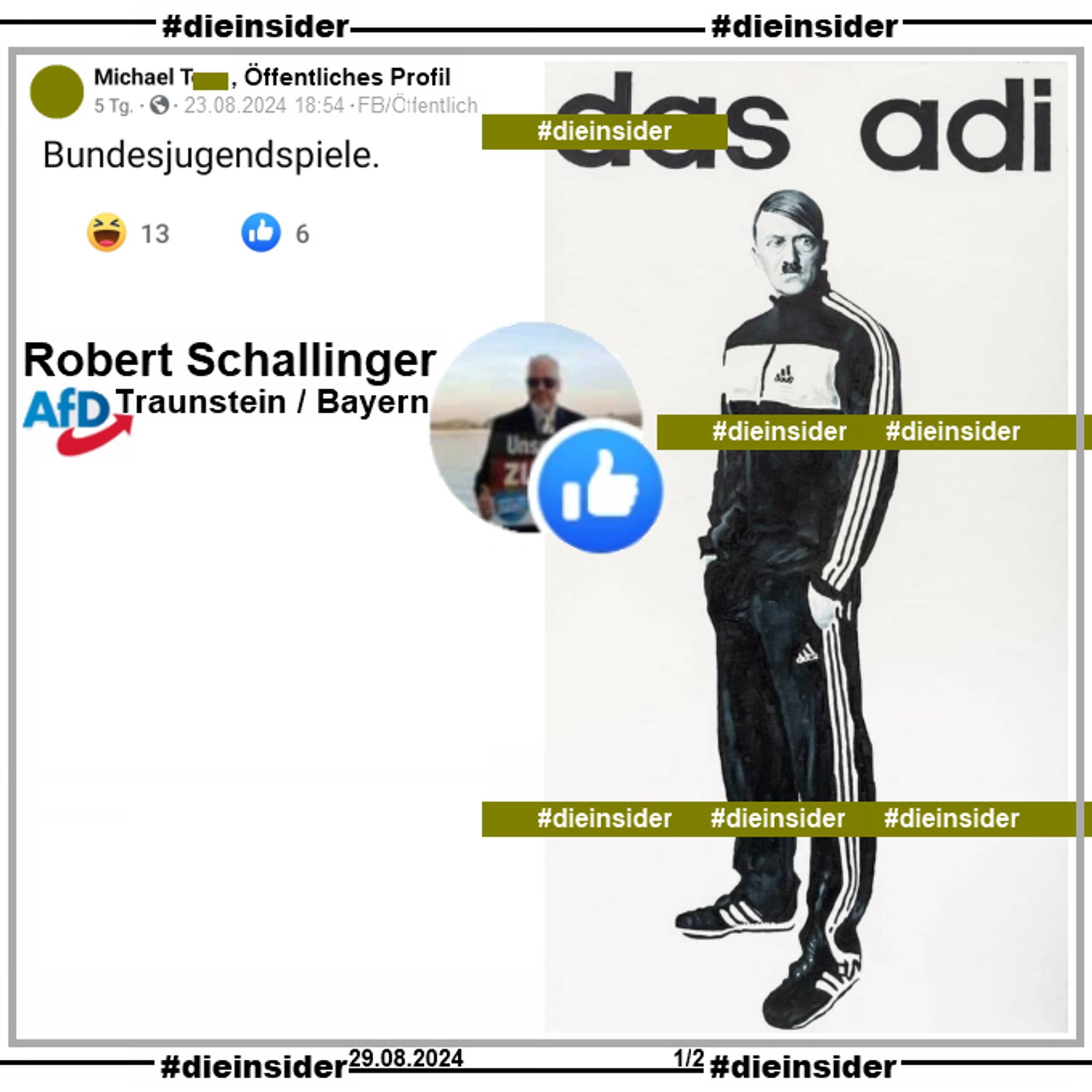 Auf einem öffentlichen Profil wird ein Bild von Adolf Hitler in "Adidas" Trainingsanzug und Schuhen geteilt. Der Verfasser schreibt als Text "Bundesjugendspiele." dazu und über Adolf Hitler steht groß "das adi."
Geliked wird das Bild u.a. von Robert Schallinger von der AfD Traunstein in Bayern.