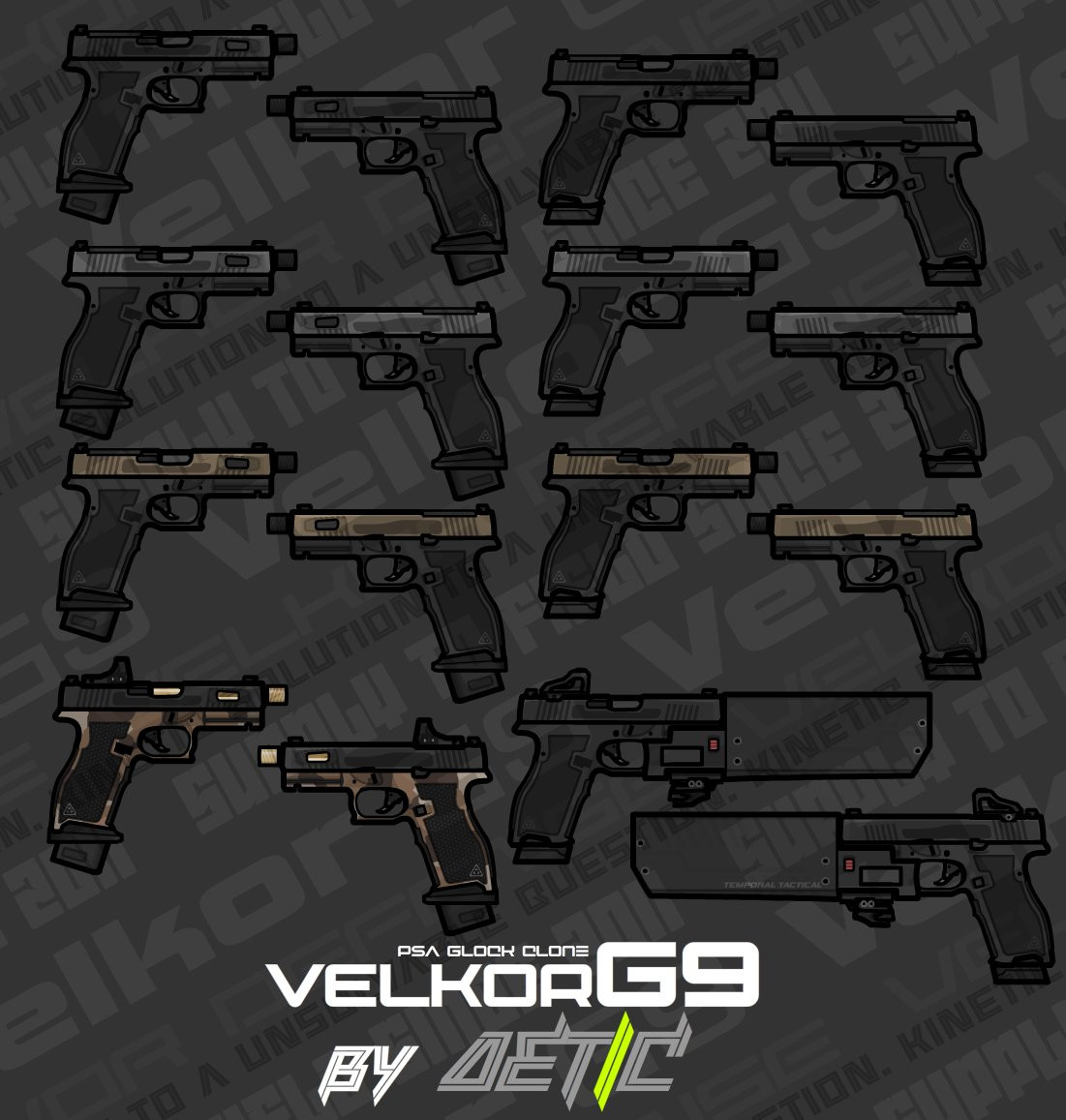 Velkor G9, a PSA Glock clones imitation, Also 2 custom variants included alongside Black, Gray, Tan variants, Being a Compeition version with RMR included and a FD Suppressor equipped.