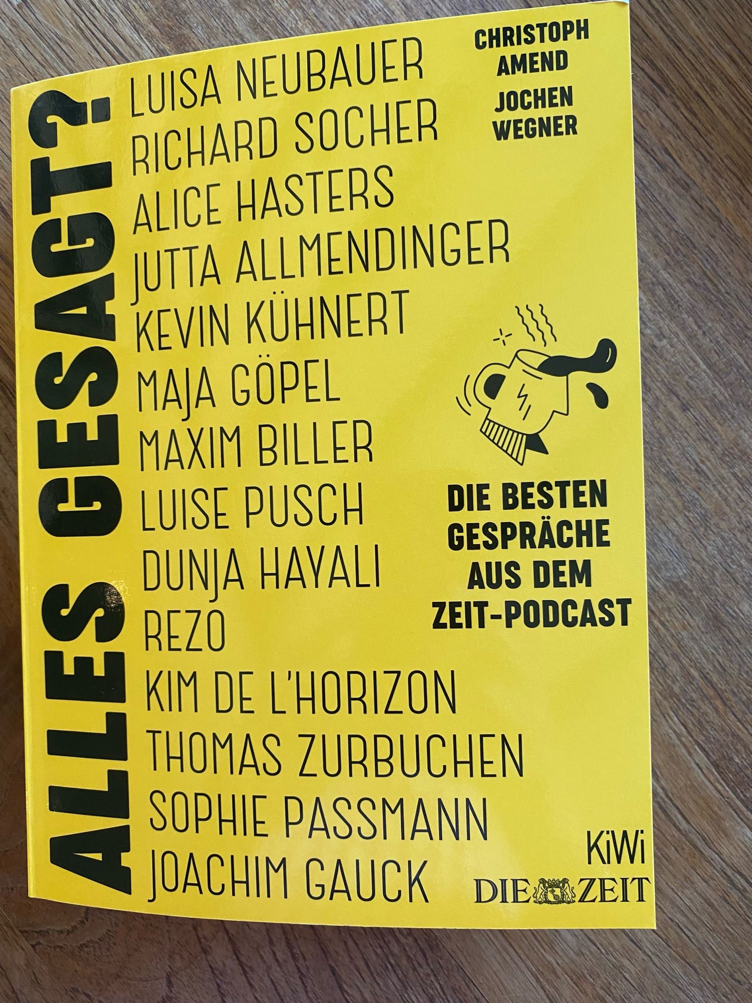 Gelbgrundiges Buchcover “Alles gesagt?” Die besten Gespräche aus dem ZEIT-Podcast.