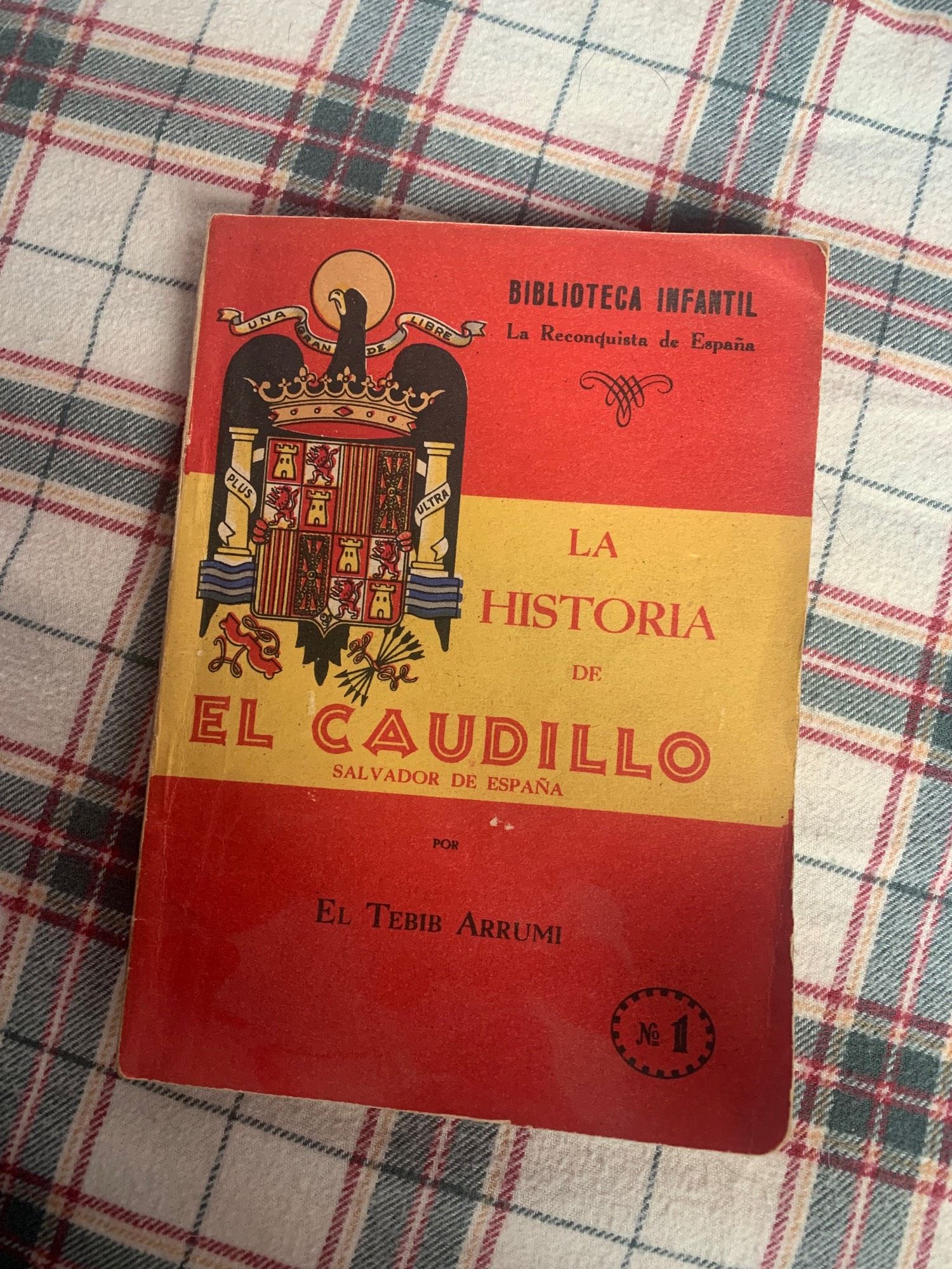 Libro La historia del Caudillo, de la colección Biblioteca Infantil, de El Terib Arrumi.