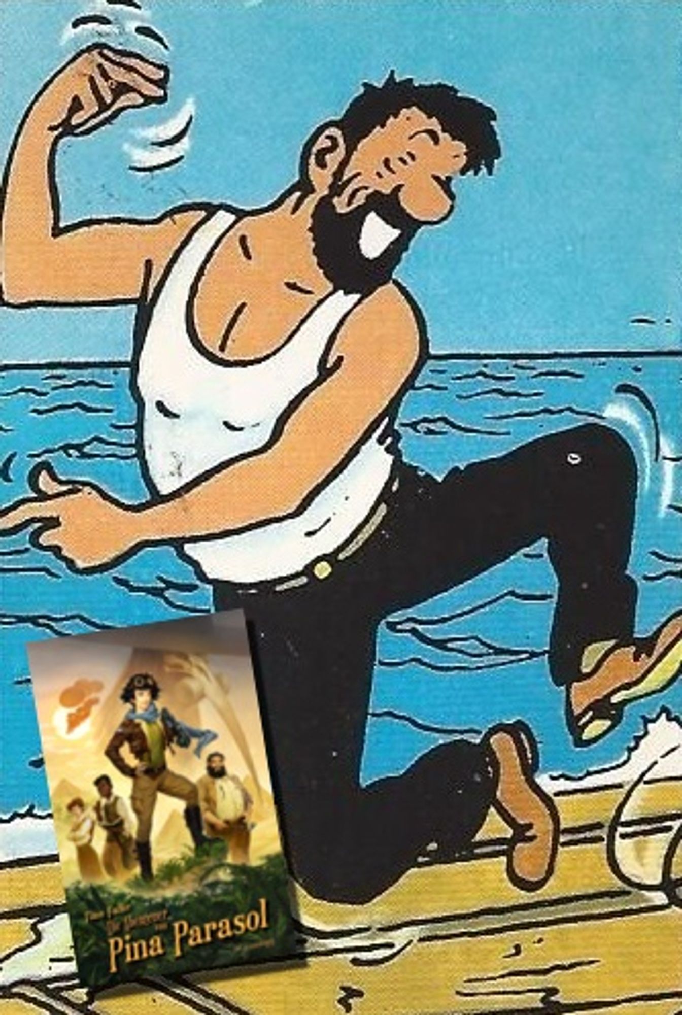 Bild von Captain Haddock aus "Tim & Struppi", der fröhlich tanzt. Daneben ein Bild vom Buch "Die Abenteuer von Pina Parasol".