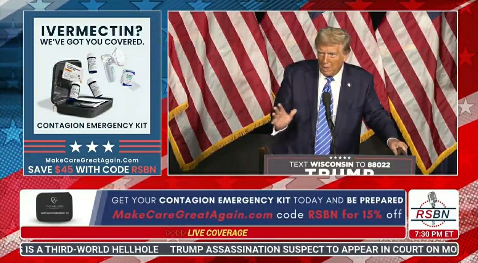 The image shows Donald Trump at a podium during a live event, speaking in front of American flags. On the left side of the image, there is an advertisement for a "Contagion Emergency Kit" featuring Ivermectin. The ad includes an image of various bottles of medication in a travel case with the caption "Ivermectin? We've Got You Covered." It advertises a $45 discount with the code "RSBN." Below the ad, a live news ticker mentions a "Trump Assassination Suspect" and ongoing live coverage. The image has a patriotic red, white, and blue background with stars and stripes.