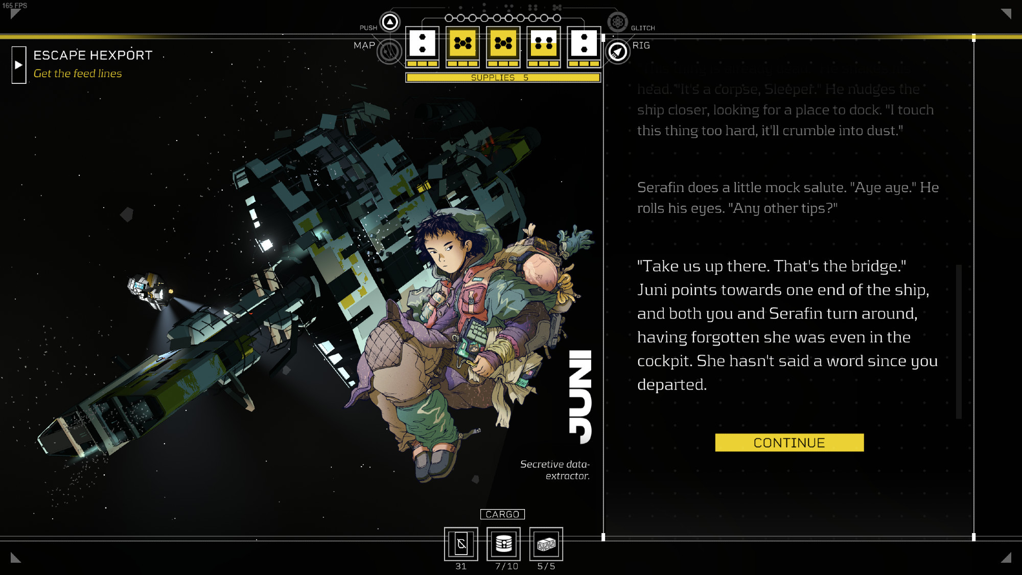 A screenshot of a dialogue screen from the game Citizen Sleeper 2 Starward Vector. The character portrait for 'Juni - Secretive data-extractor.' is on the screen in front of a flat looking derelict space ship. Juni is a young looking girl wearing a multi-colored and patchy looking zip up hoodie. She is wearing an overstuffed backpack with gloves and tubes tied to the pack. She floats in the air with her knees up, holding a keyboard to her side. The highlighted dialogue says ""Take us up there. That's the bridge." Juni points towards one end of the ship, and both you and Serafin turn around, having forgotten she was even in the cockpit. She hasn't said a word since you departed." There is a yellow continue button below the text.