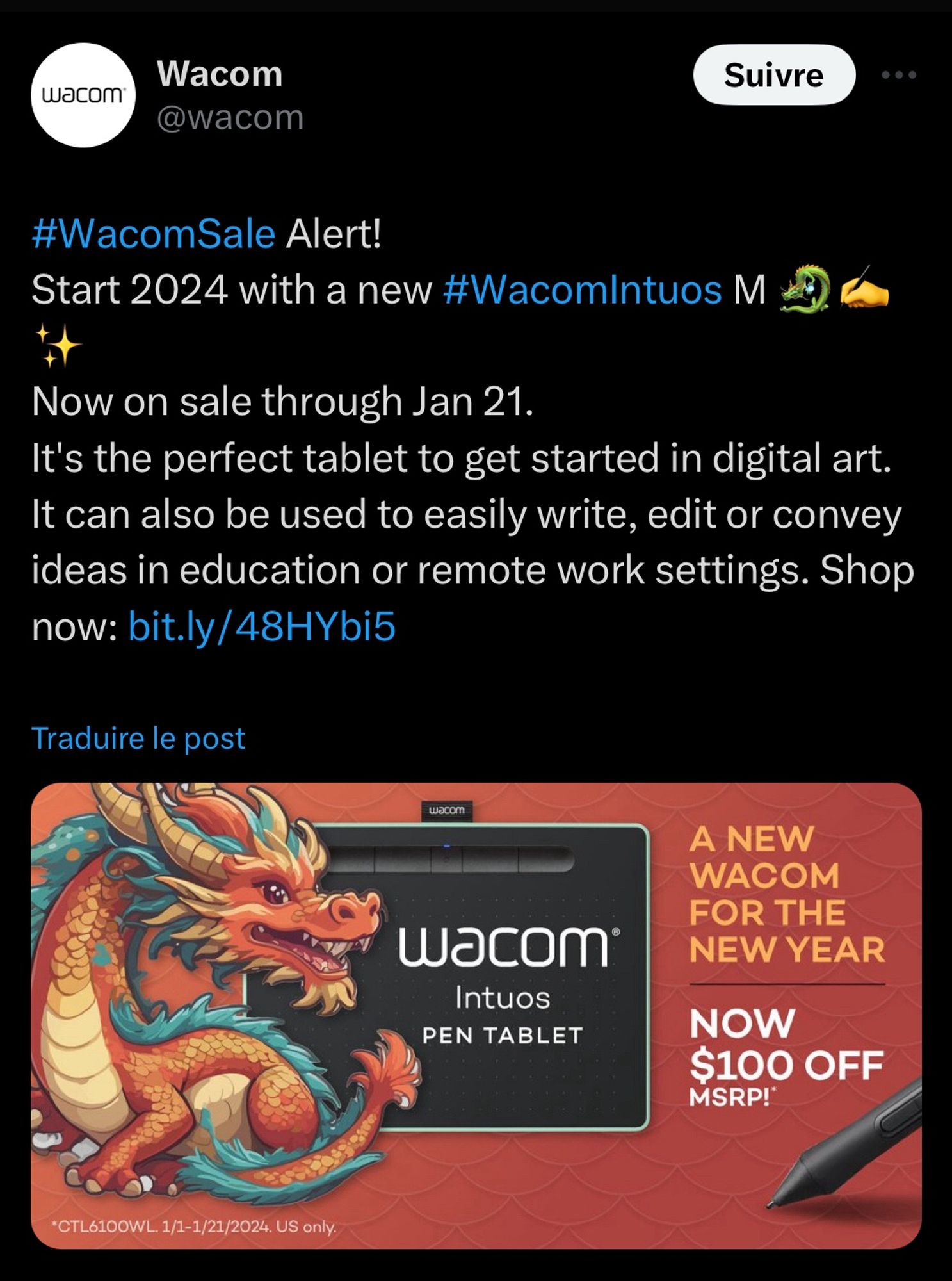 Post by Wacom’s official account. It reads: “#WacomSale Alert!
Start 2024 with a new #WacomIntuos M 🐉✍️✨
Now on sale through Jan 21. 
It's the perfect tablet to get started in digital art. 
It can also be used to easily write, edit or convey ideas in education or remote work settings. Shop now”
The attached image depicts an AI generated dragon