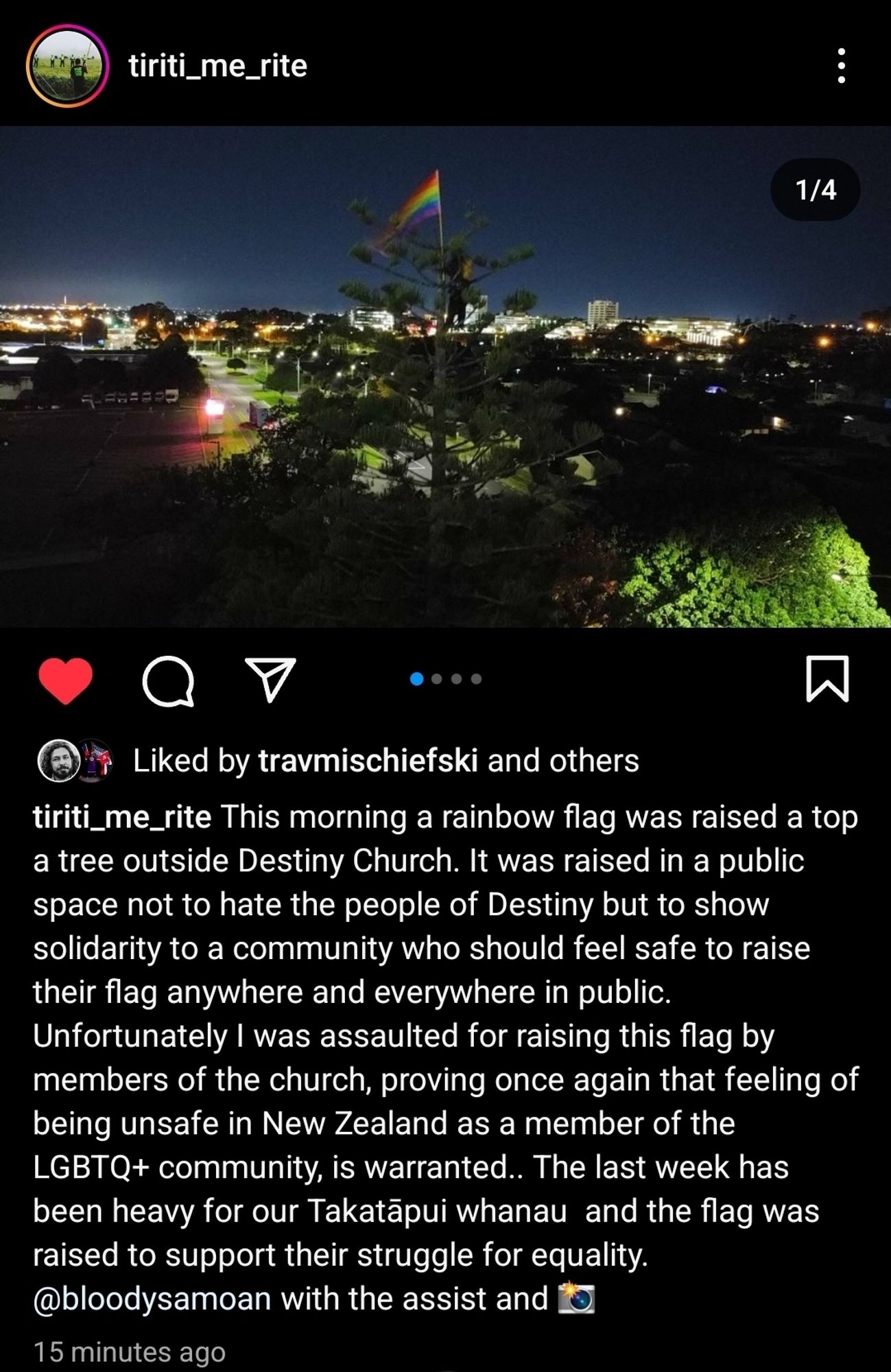 A screenshot of an Instagram post showing a rainbow flag high up a tree outside Destiny Church. The caption reads: This morning a rainbow flag was raised a top a tree outside Destiny Church. It was raised in a public space not to hate the people of Destiny but to show solidarity to a community who should feel safe to raise their flag anywhere and everywhere in public. Unfortunately I was assaulted for raising this flag by members of the church, proving once again that feeling of being unsafe on New Zealand as a member of the LGBTQ+ community is warranted. The last week has been heavy for our Takatāpui whānau and the flag was raised to support their struggle for equality.