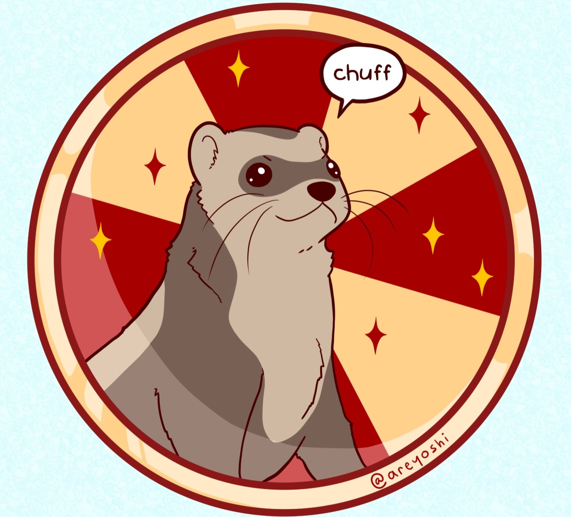 Art of a ferret with sparkles and stripes spiralling around it like it's on a token. The ferret is saying 'chuff'.