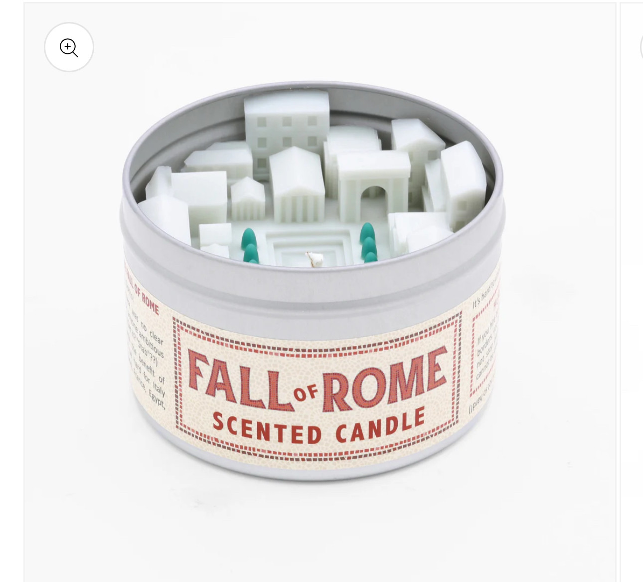 Candle 🕯️ called the fall of Rome wherein you set the mini city of wax on fire 
