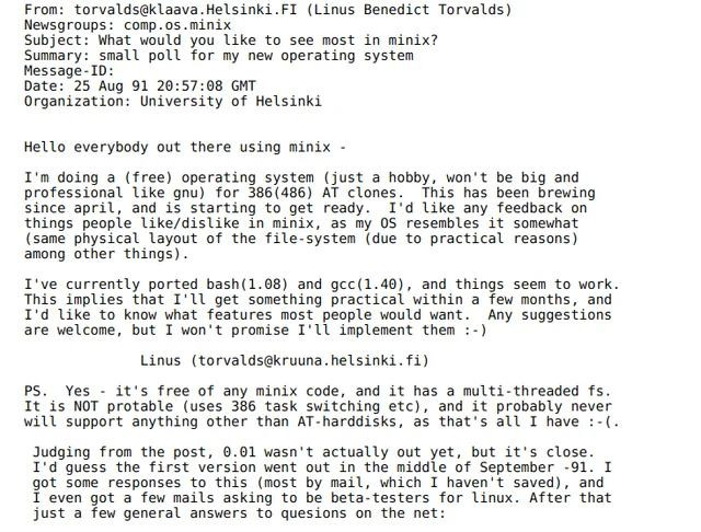 A screenshot of an email from Linus Torvalds, dated August 25, 1991, with the subject line "What would you like to see most in minix?". The body of the email describes the start of his project, a "free operating system," and asks for feedback. He mentions that the OS will not be "big and professional like gnu" and that it's "just a hobby."