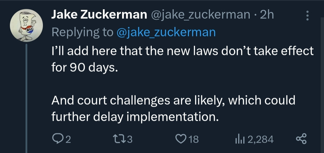 A screen grab from Jake zuckerman stating that if the veto is overridden any new law would take 90 days for implementation.