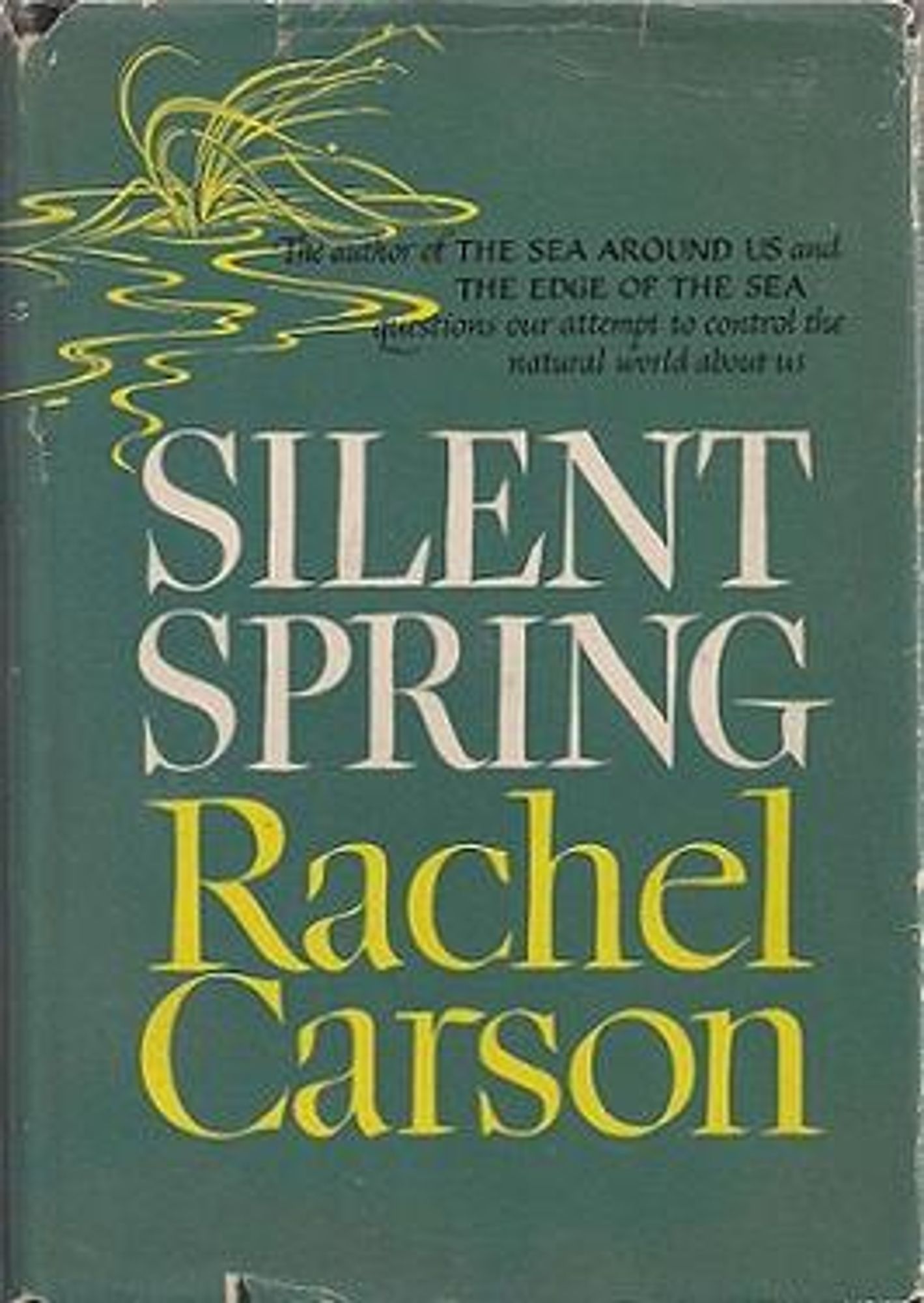 Cover der Erstausgabe 
SILENT 
SPRING 
Rachel 
Carson 