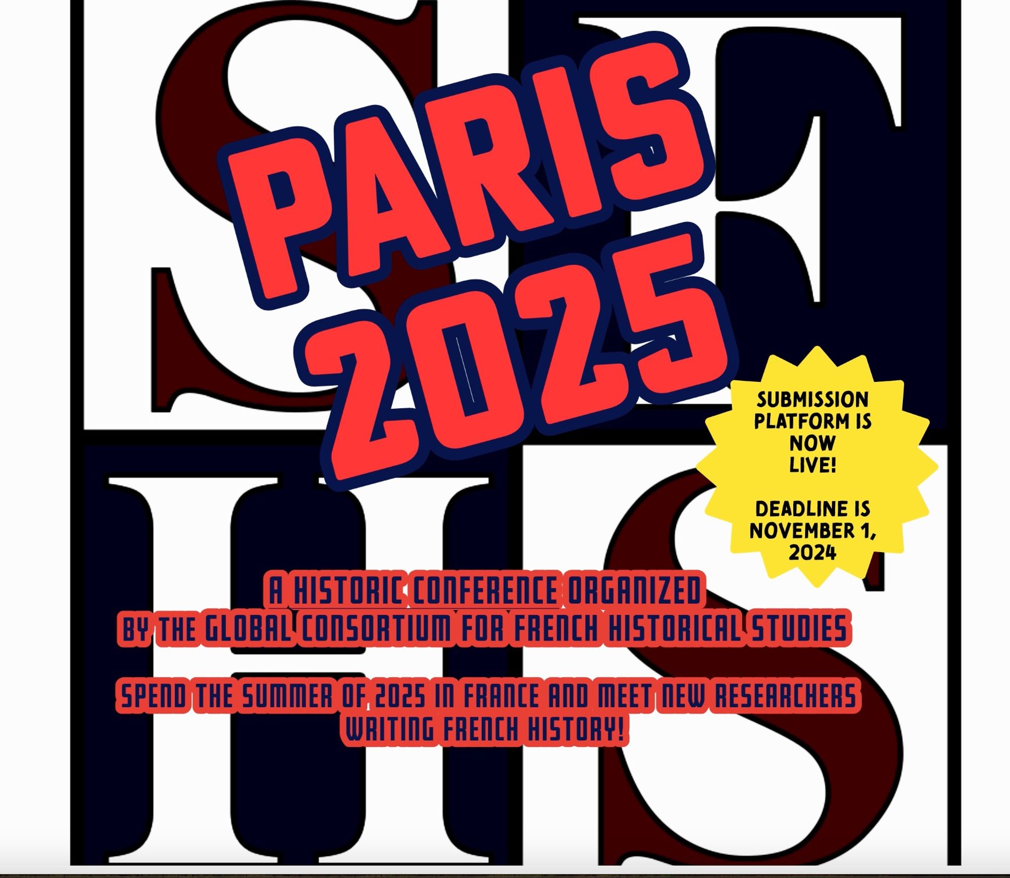 Join us in Paris! The submission platform is now LIVE. Apply by November 1, 2024  => https://www.societyforfrenchhistoricalstudies.net/