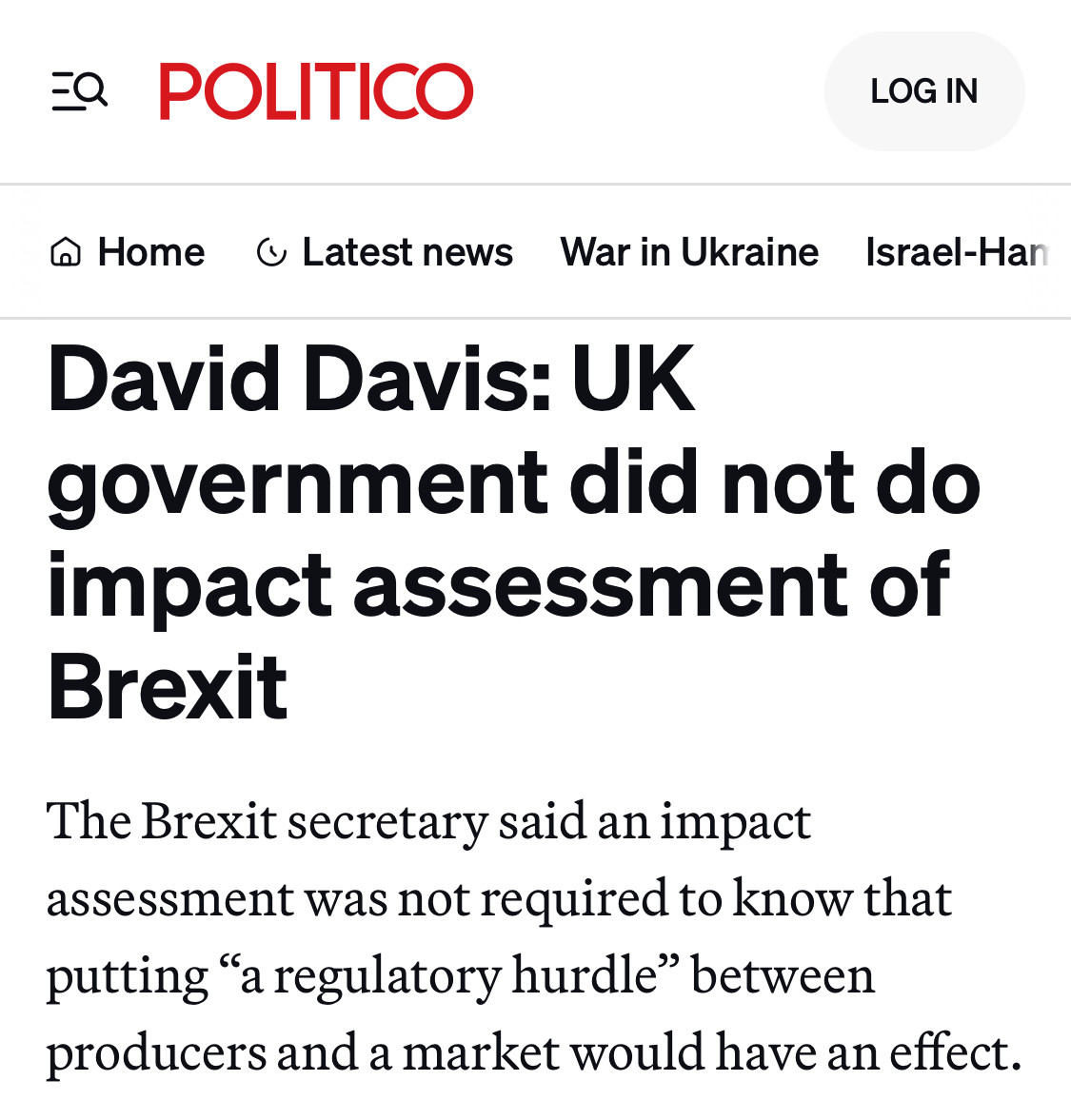 Politico report: David Davis : UK government did not do impact assessment of Brexit