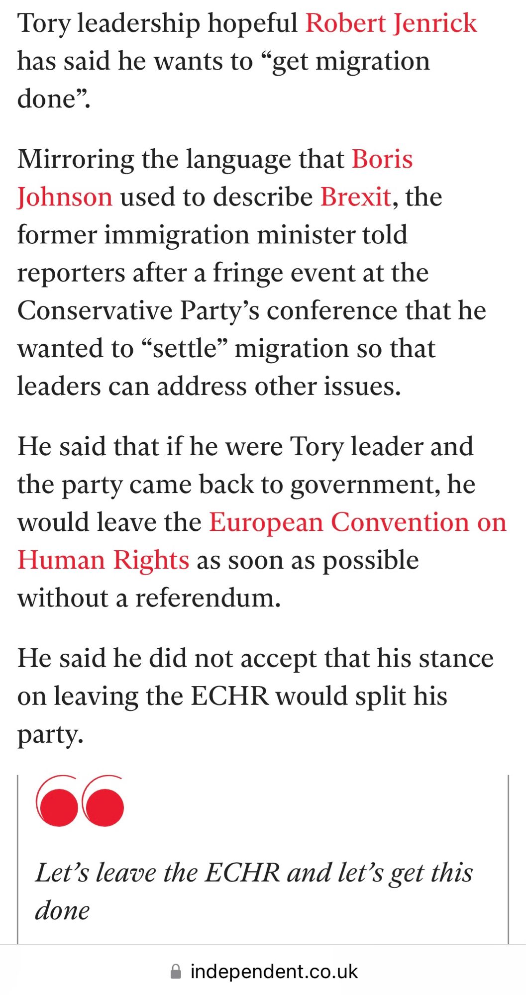 If he became Tory leader he’d leave the ECHR as soon as possible without a referendum