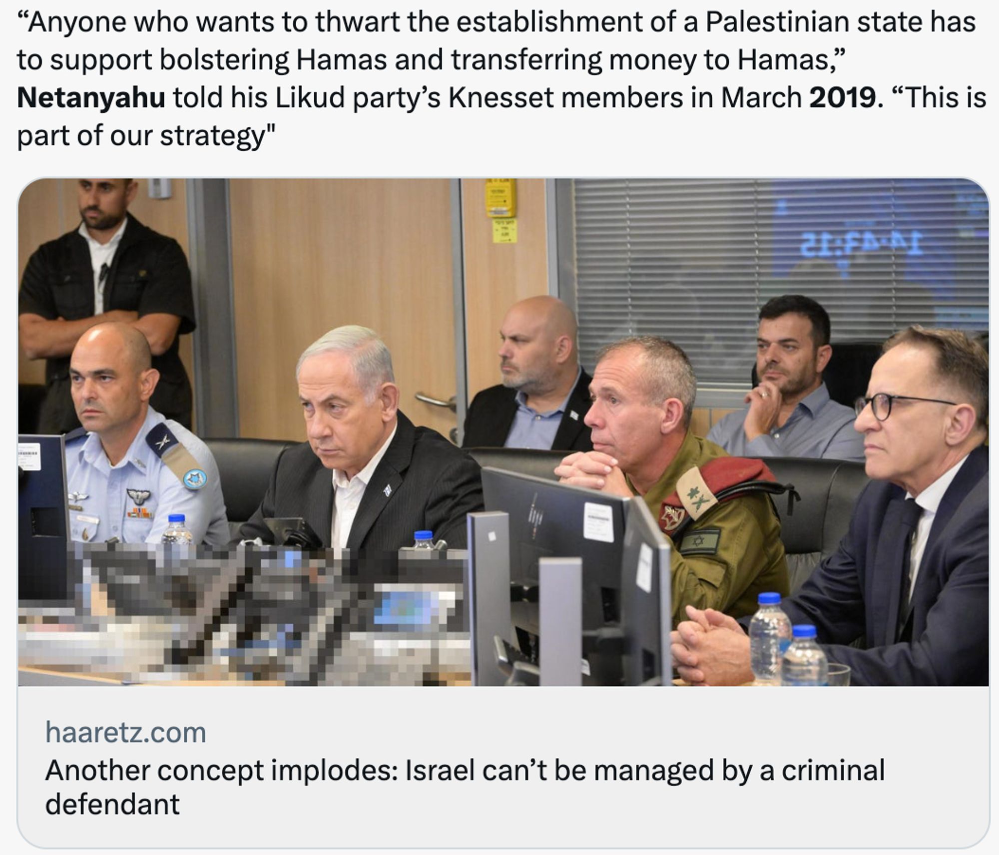 Screengrab of tweet with pull quote from featured opinion piece: "Anyone who wants to thwart the establishment of a Palestinian state has to support bolstering Hamas and transferring money to Hamas,” Netanyahu told his Likud party’s Knesset members in March 2019. “This is part of our strategy"

The screengrab also includes a color photo of Netanyahu, defending himself in court, and the opinion piece's title: "Another concept implodes: Israel can't be managed by a criminal defendant"