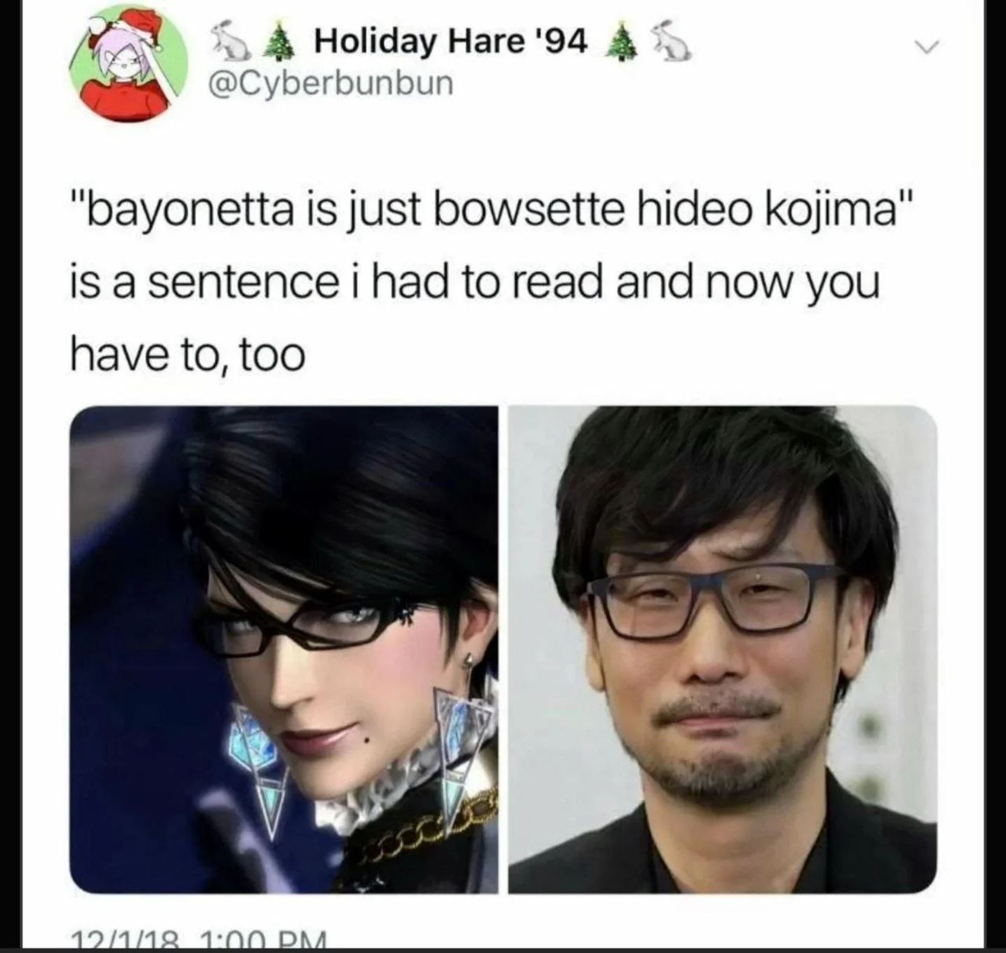 post by @cyberbunbun on twitter saying "'bayonetta is just bowsette hideo kojima' is a sentence i had to read and now you have to, too" with side-by-side pictures of bayonetta and kojima with similar glasses and hair