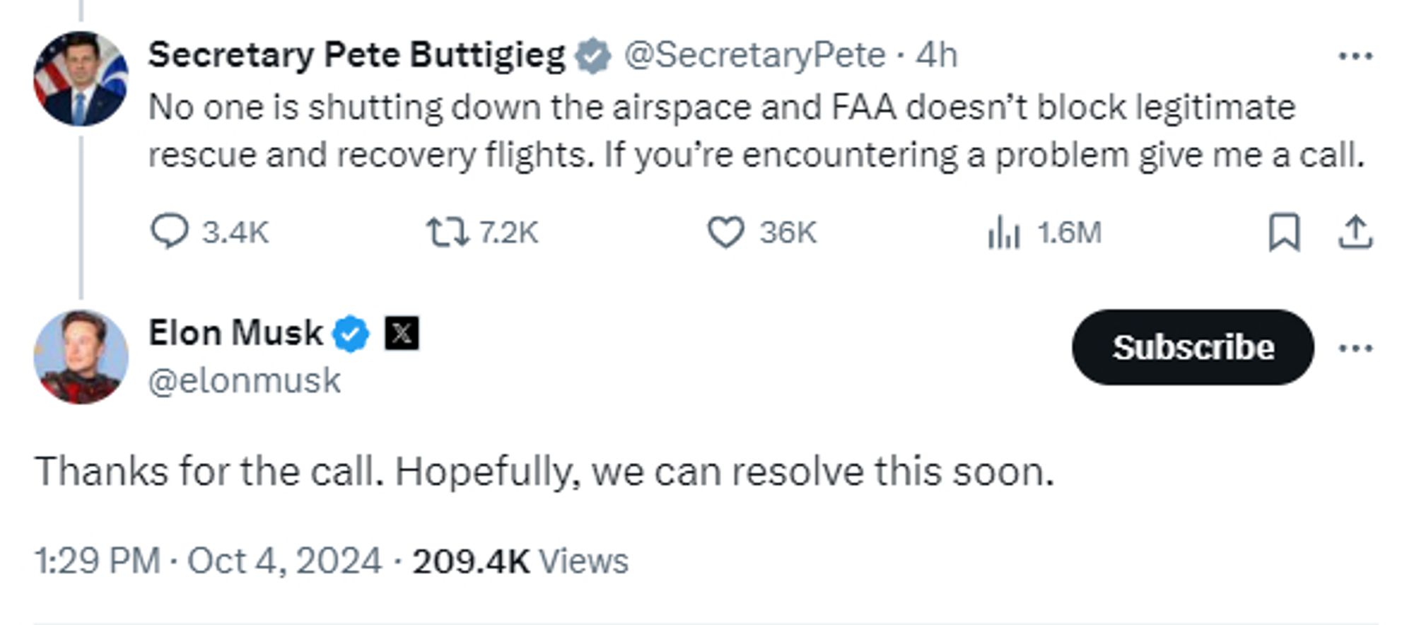 Tweet from Pete Buttigieg: "No one is shutting down the airspace and FAA doesn’t block legitimate rescue and recovery flights. If you’re encountering a problem give me a call."

Elon reply: "Thanks for the call. Hopefully, we can resolve this soon."