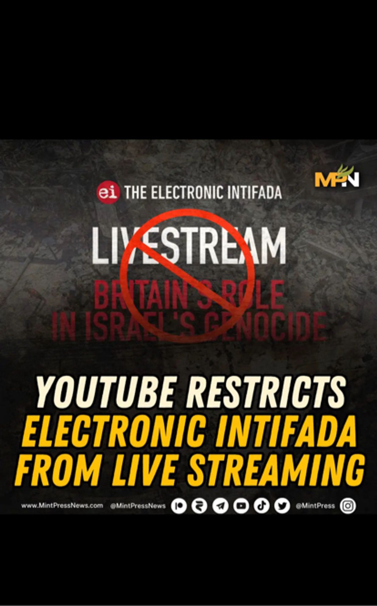 YouTube Restricts Electronic Intifada from Live Streaming 🚫