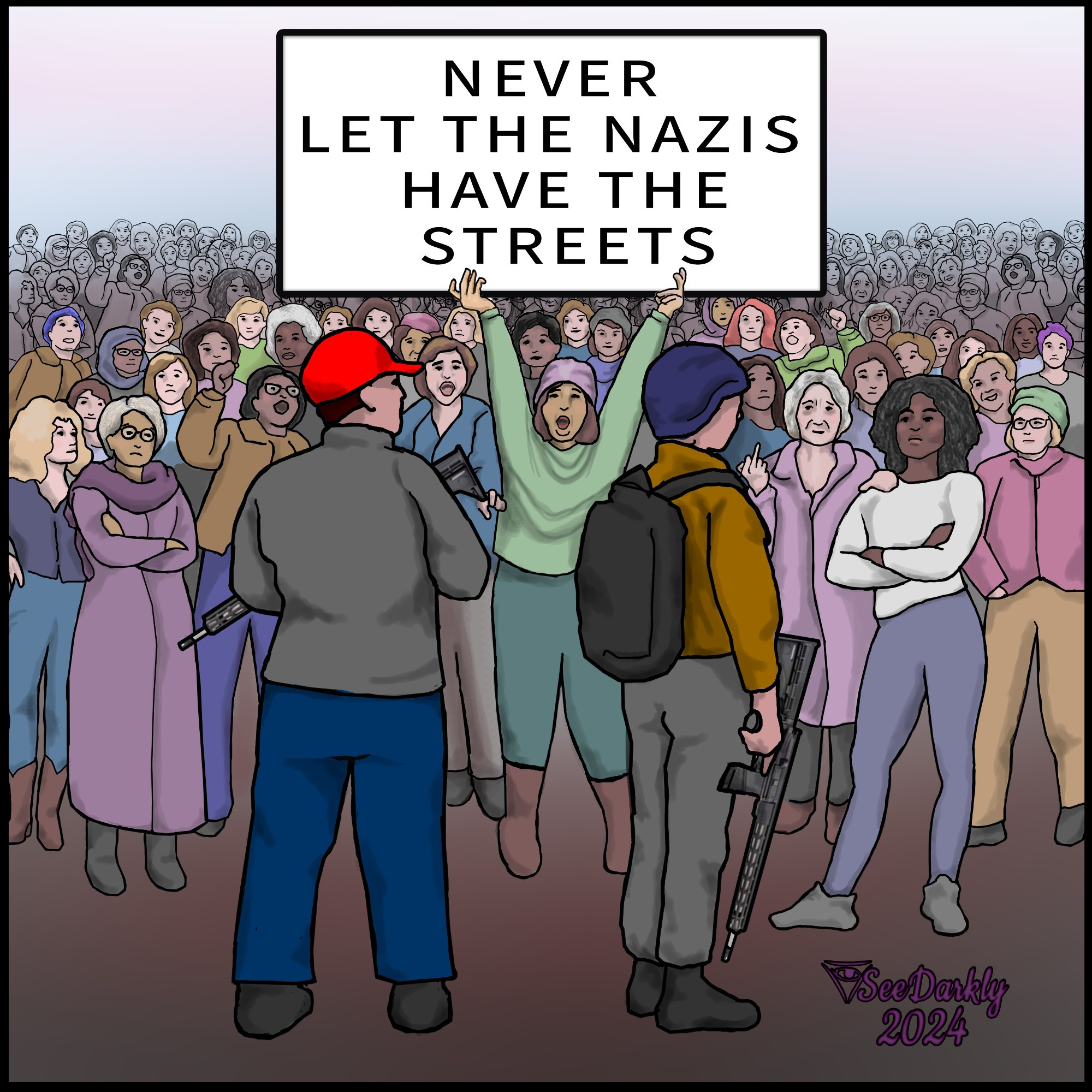 Painting in Photoshop of a crowd of women standing before two men with guns. The sign says Never let the Nazis have the streets