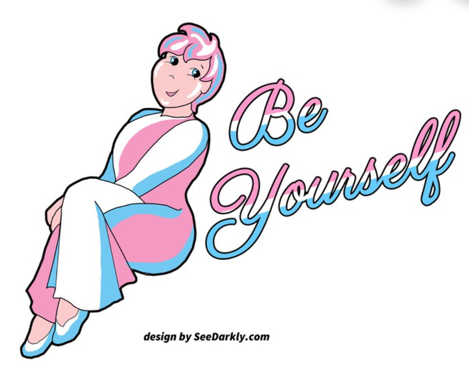 Smiling cartoon girl in trans flag colors, says "Be Yourself"