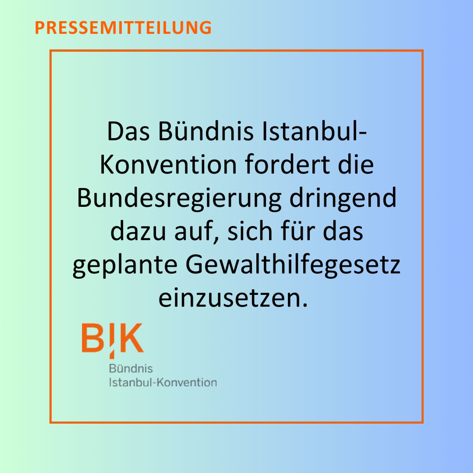 Das Bündnis Istanbul-Konvention fordert die Bundesregierung dringend dazu auf, sich für das geplante Gewalthilfegesetz einzusetzen.