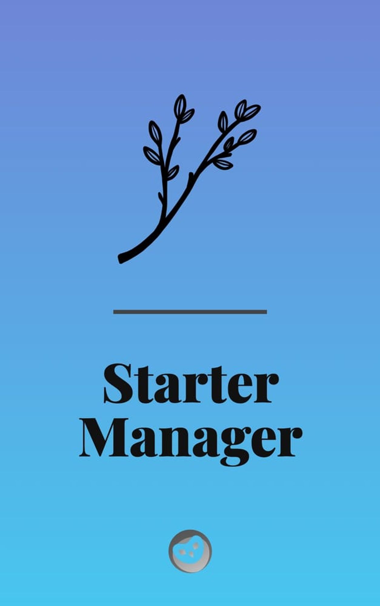 The Starter Manager Guide