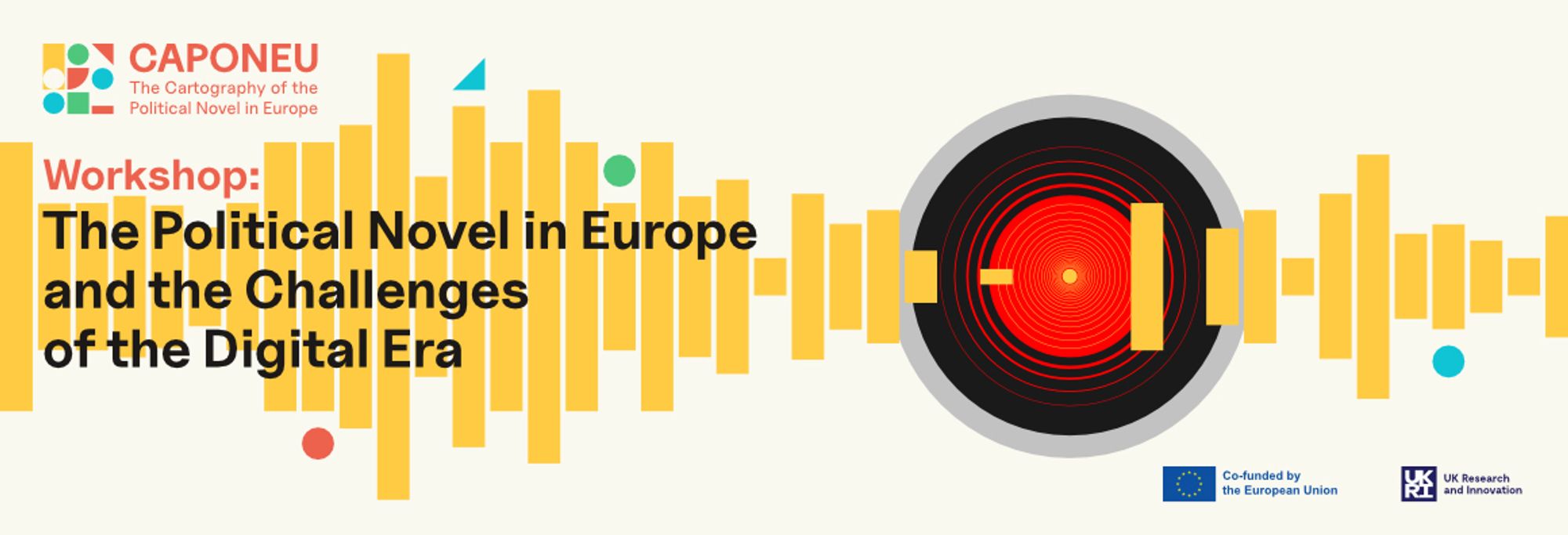 Flyer for the workshop "The Political Novel in Europe and the Challenges of the Digital Era", organized by CAPONEU project