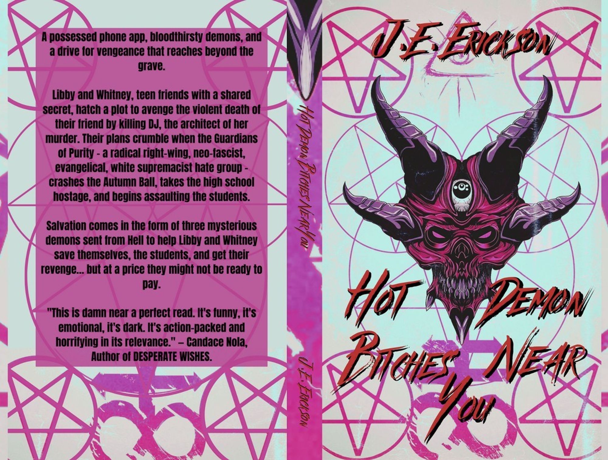 Cover for Hot Demon Bitches Near You by J.E. Erickson.

Lots of pink pentagrams with a four-horned demon head on the front. 

Check the content warnings before reading.