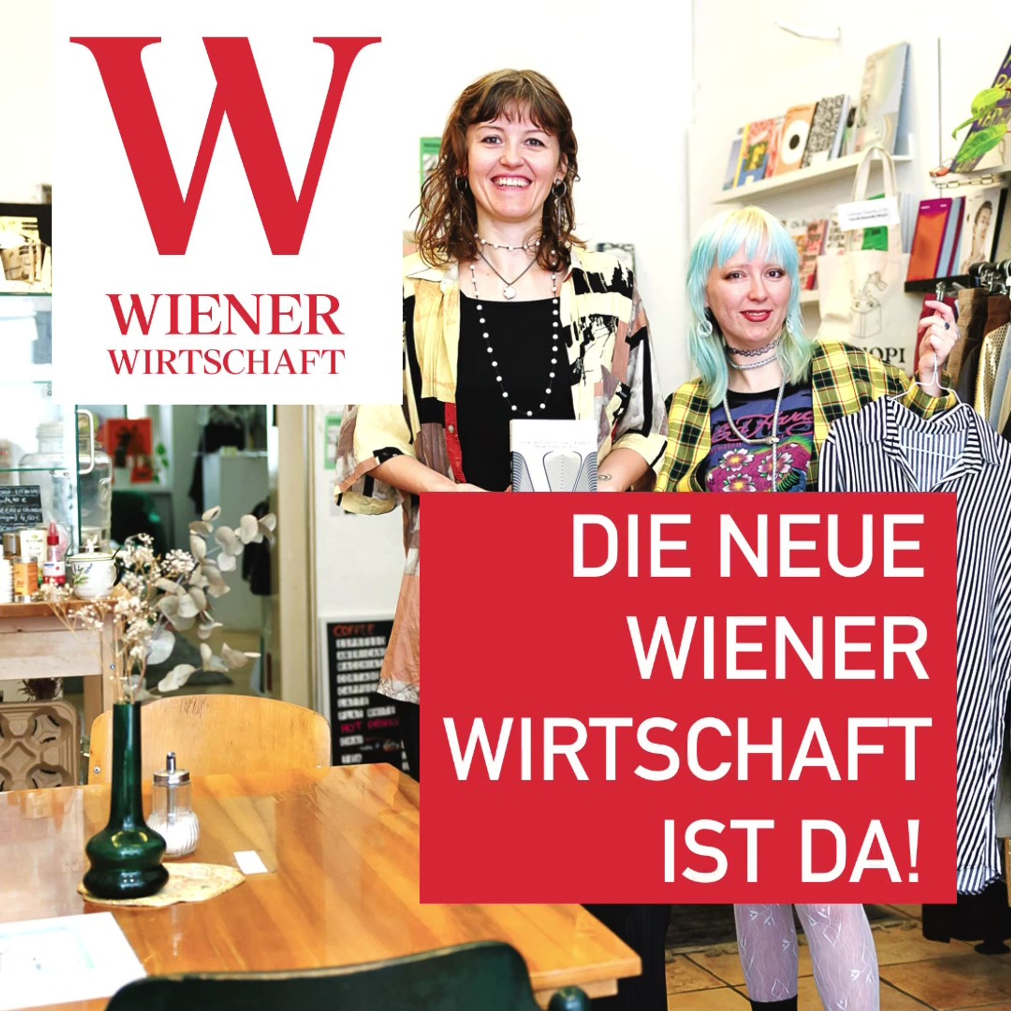 Die neue Wiener Wirtschaft ist da.