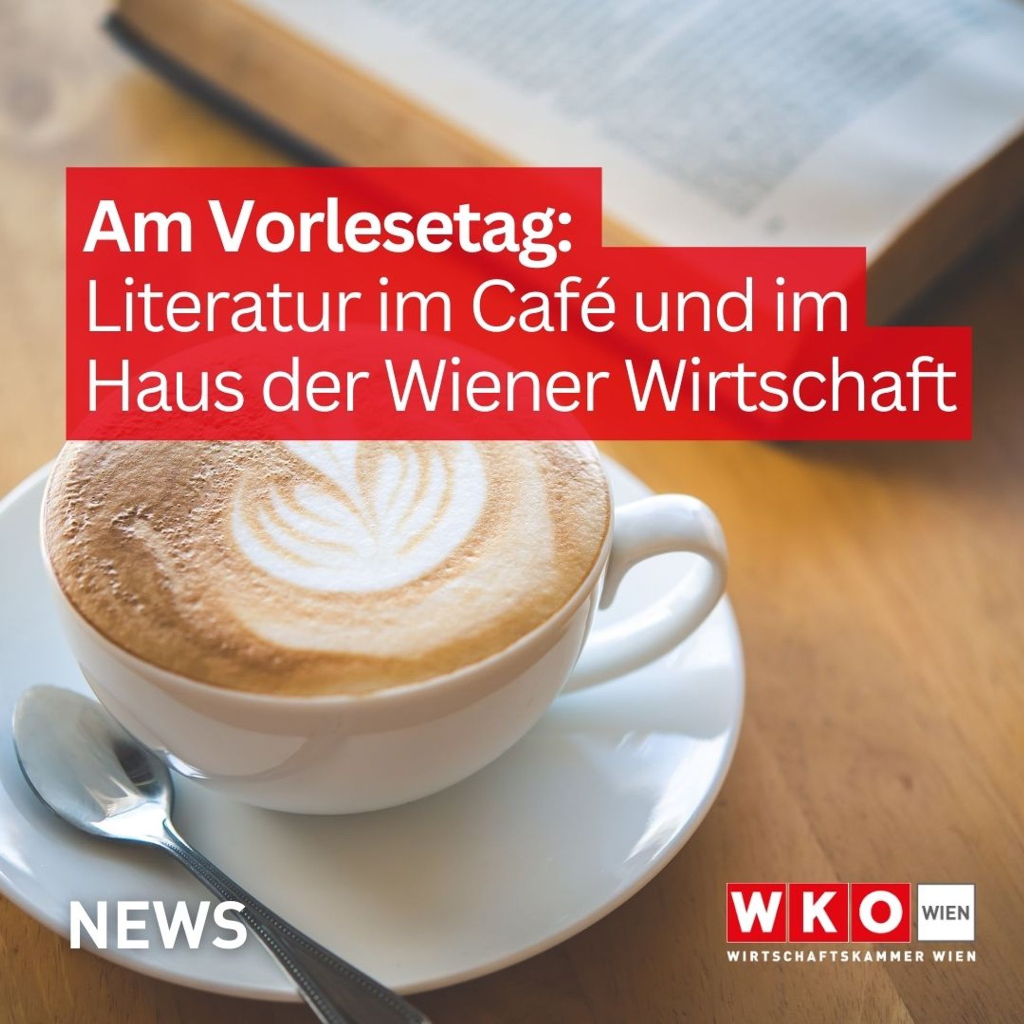 Am Vorlesetag: Literatur im Café und im Haus der Wiener Wirtschaft.