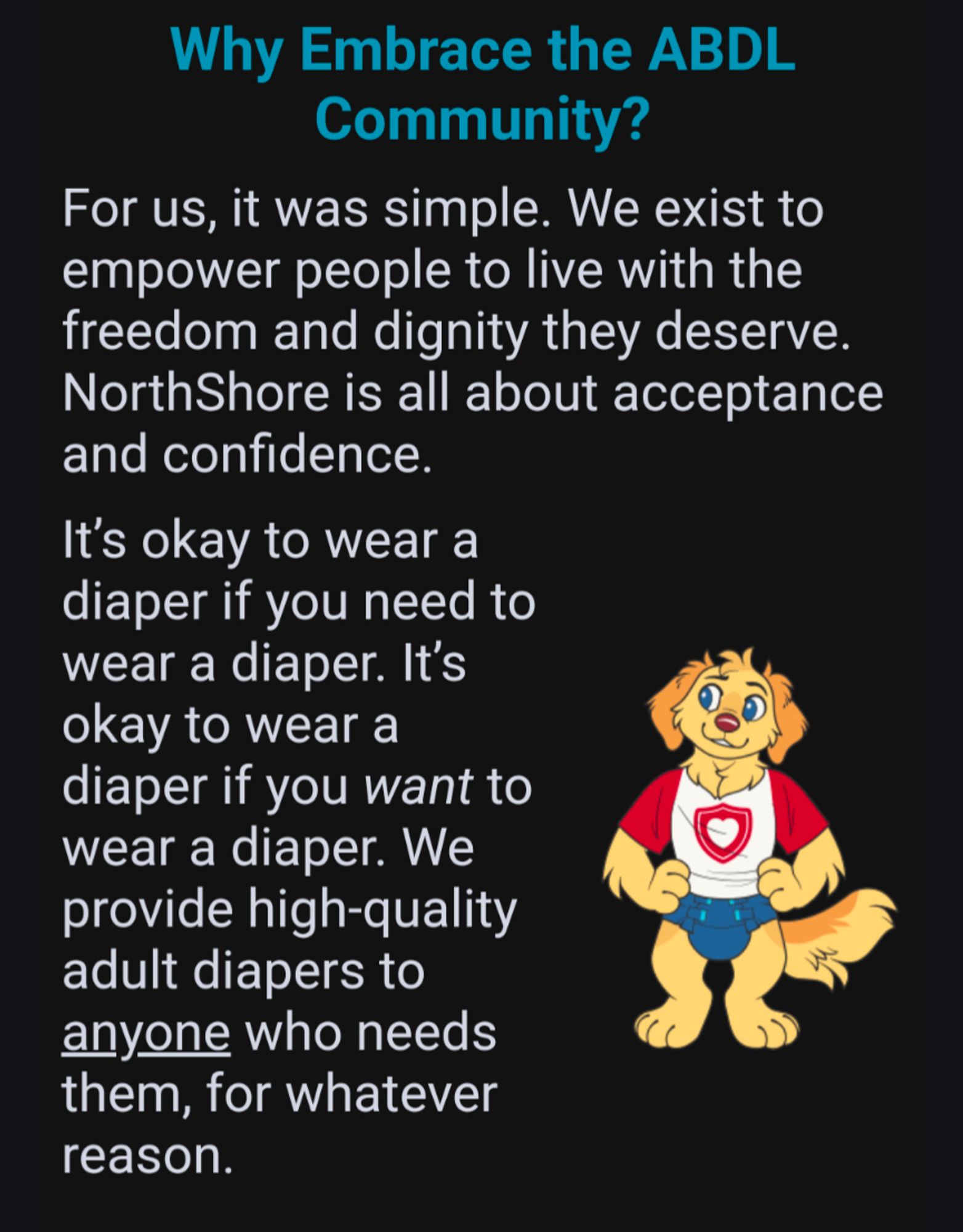 Screenshot of a Northshore email that reads: "Why embrace the ABDL community? For us, it was simple. We exist to empower people to live with the freedom and dignity they deserve. NorthShore is all about acceptance and confidence. It's okay to wear a diaper if you need to wear a diaper. It's okay to wear a diaper if you want to wear a diaper. We provide high-quality adult diapers to anyone who needs them, for whatever reason."