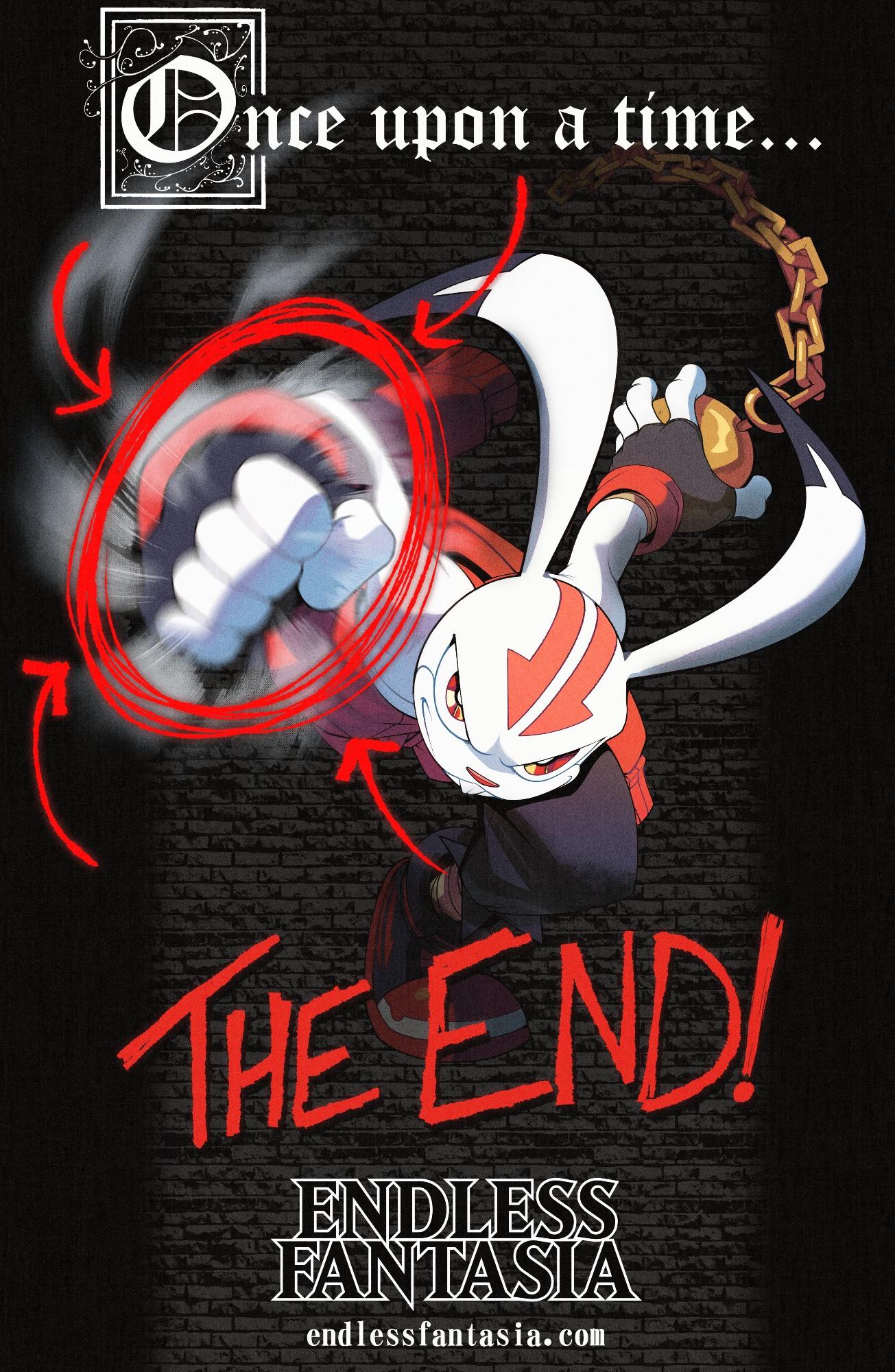 Promotional ENDLESS FANTASIA image that evokes '90s magazine ads, featuring artwork of Jack Flash throwing a punch at us by Adam Bryce Thomas. 

At the top, it reads "Once upon a time...." in a fancy, fairy tale-style font. Jack's incoming fist is circled with red marker and beneath him it reads "THE END!" written in that same red marker.