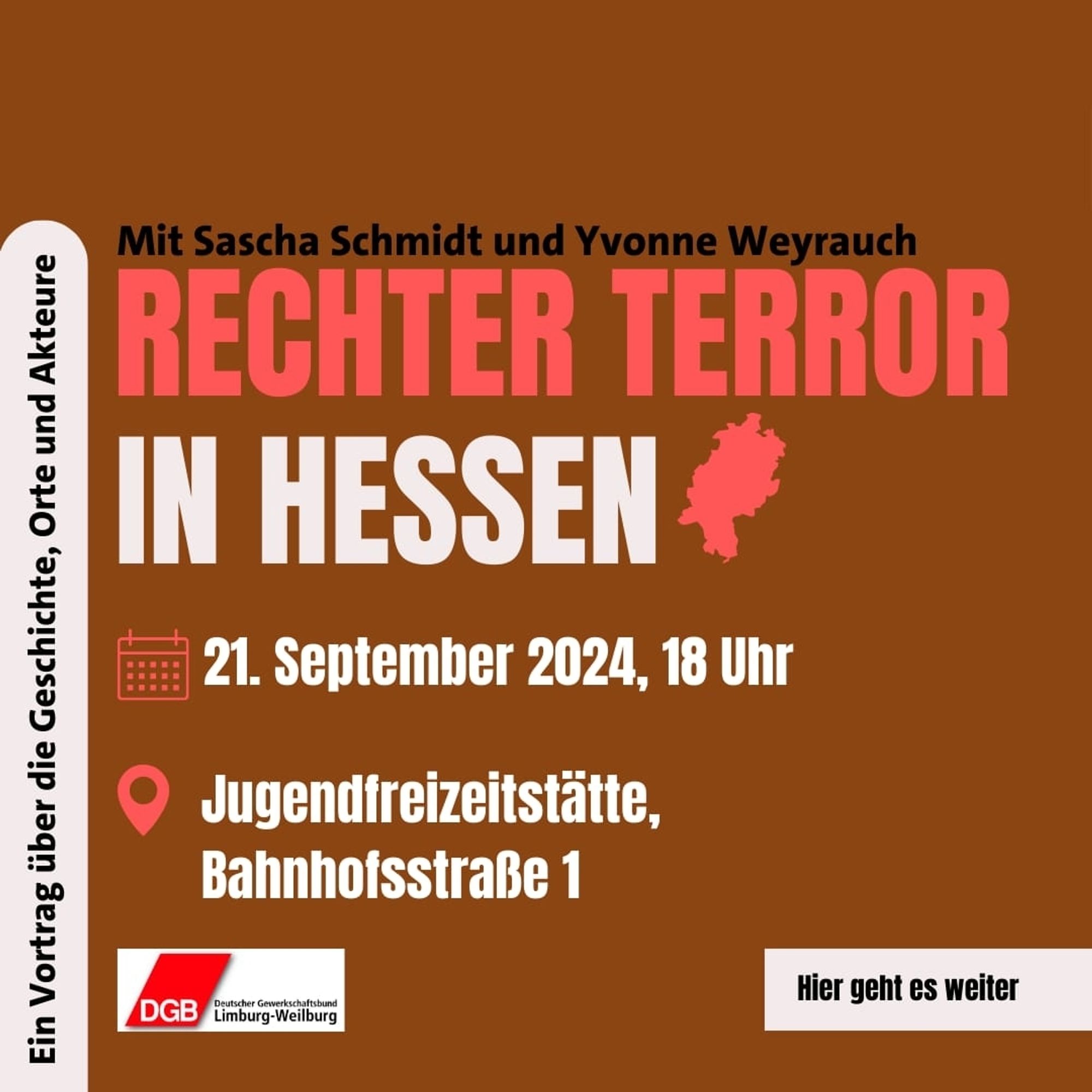 Vortrag Rechter Terror in Hessen. Am 21.9.24 18 Uhr Jugendreitzeitstätte Bahnhofstraße 1 Limburg.