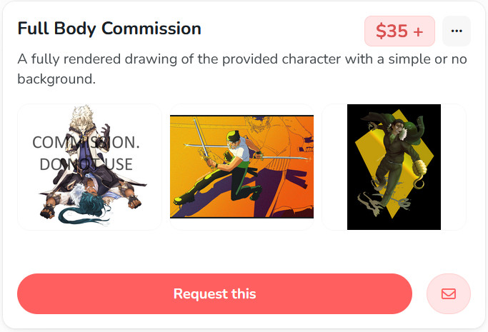 Screenshot from the site Ko-Fi, text says "Full Body Commission. A fully rendered drawing of the provided character with a simple or no background." The price to right says $35. A button at the bottom says Request this.