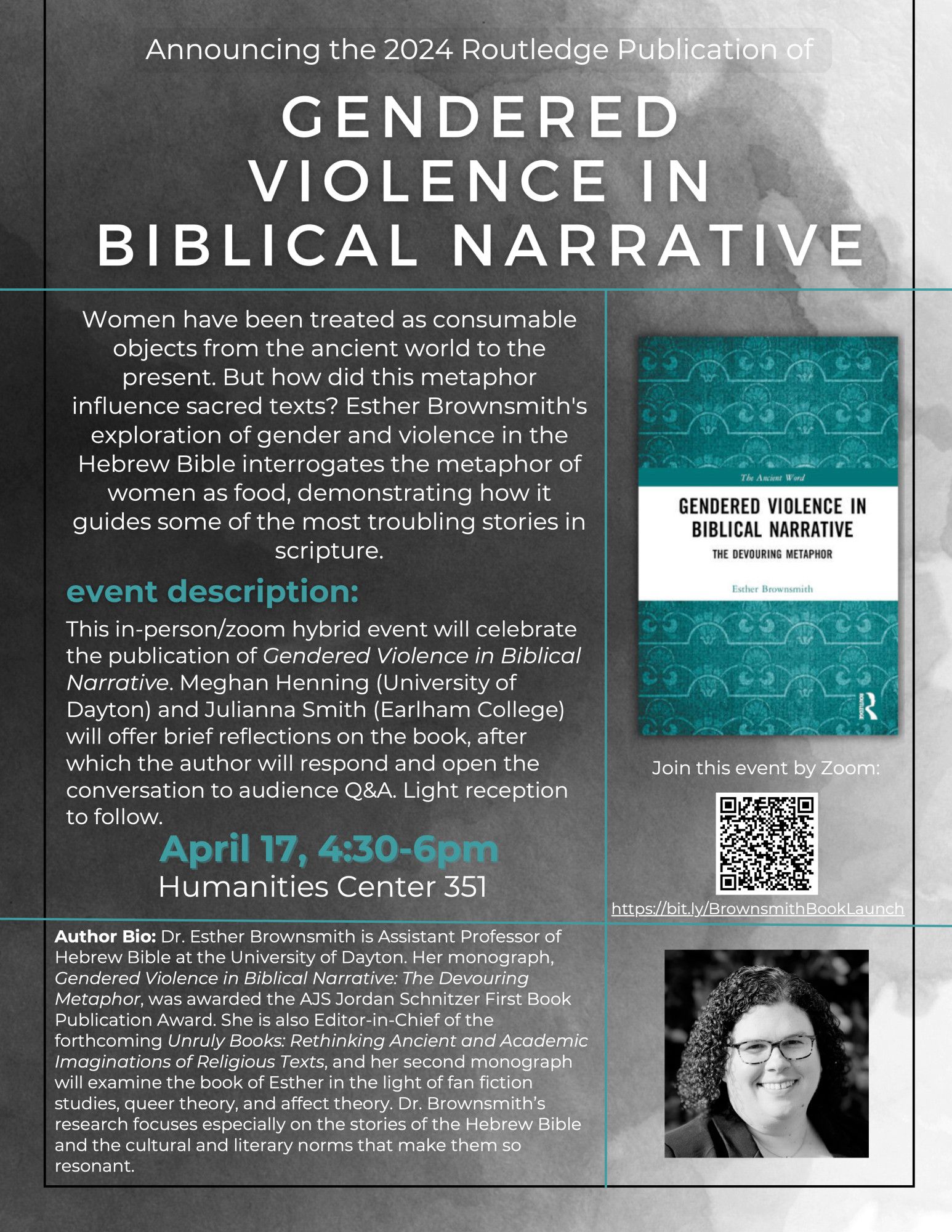 A poster advertising a hybrid book launch for "Gendered Violence in Biblical Narrative: The Devouring Metaphor," by Esther Brownsmith, on April 17 at 4:30pm EST.  Zoom registration is at https://bit.ly/BrownsmithBookLaunch