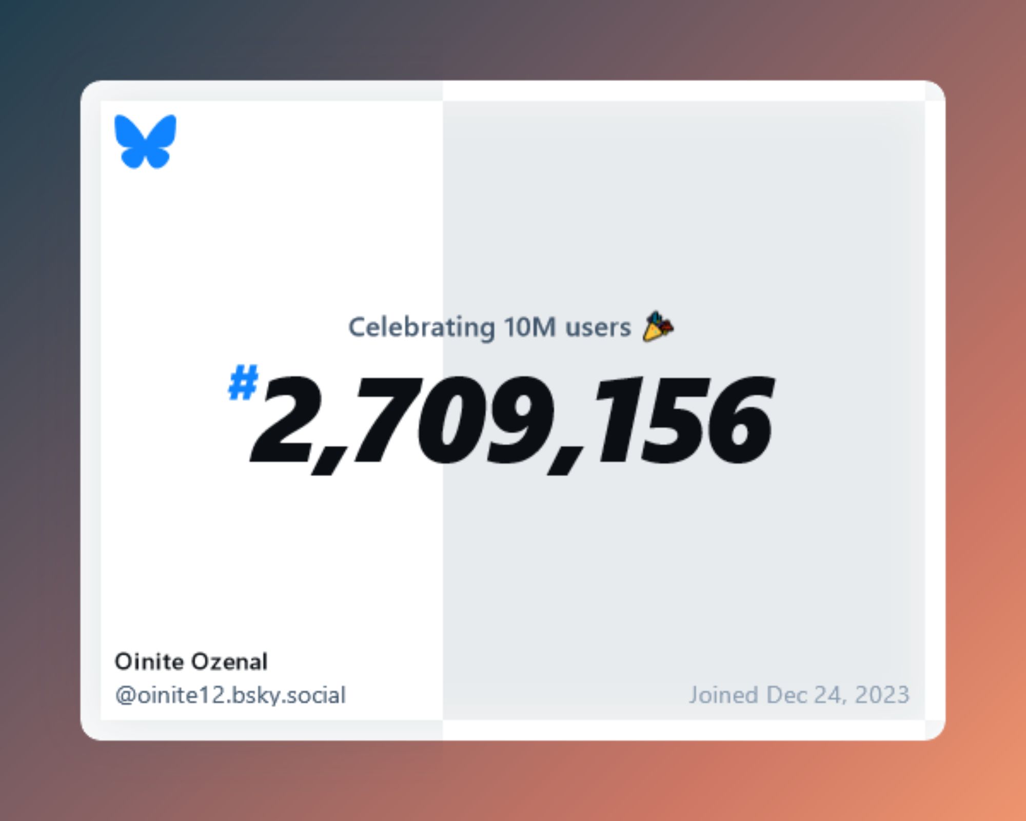 Text transcription: "Celebrating 10 M users; #2,709,156; Joined Dec 24, 2023."